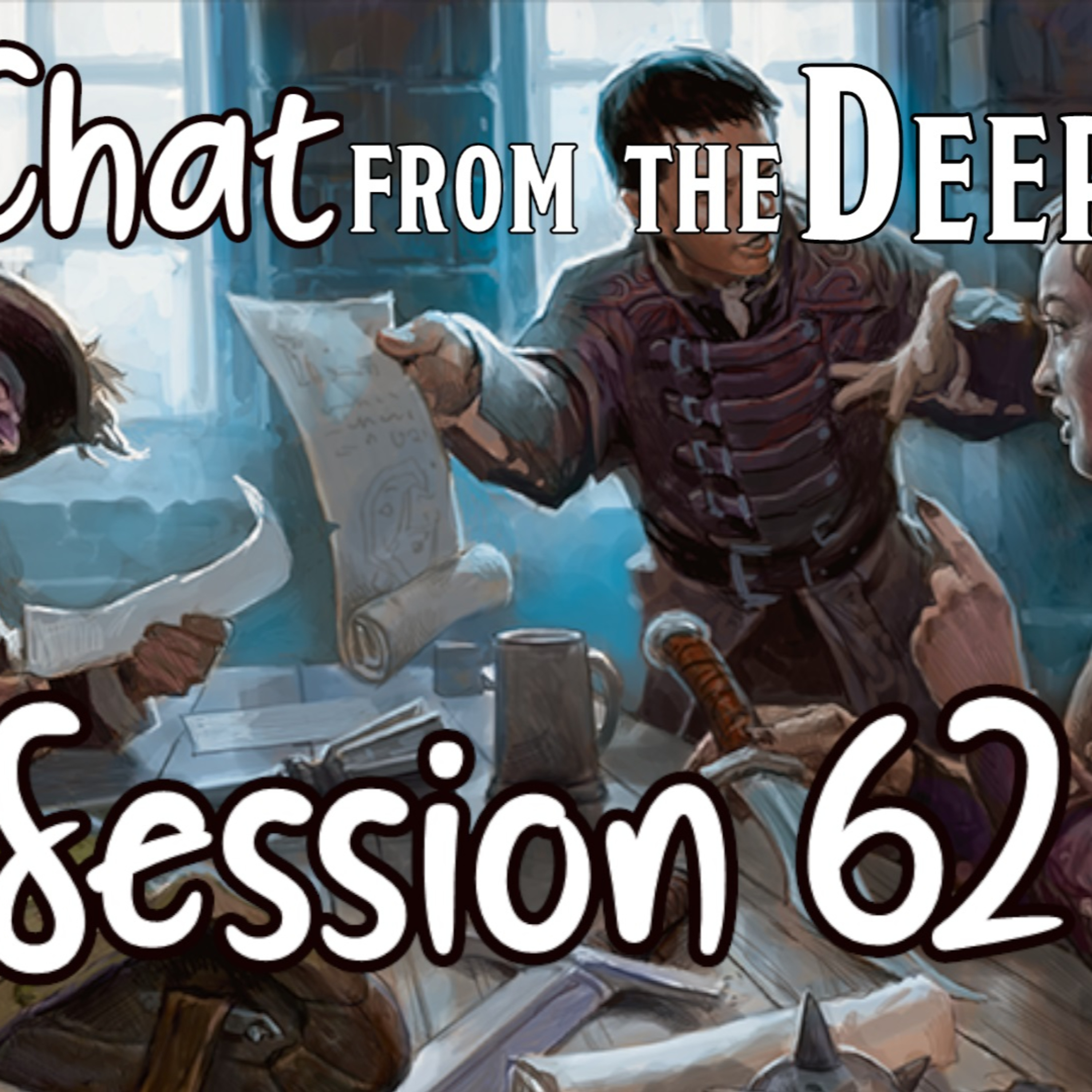 Chat from the Deep Session 62 episode artwork