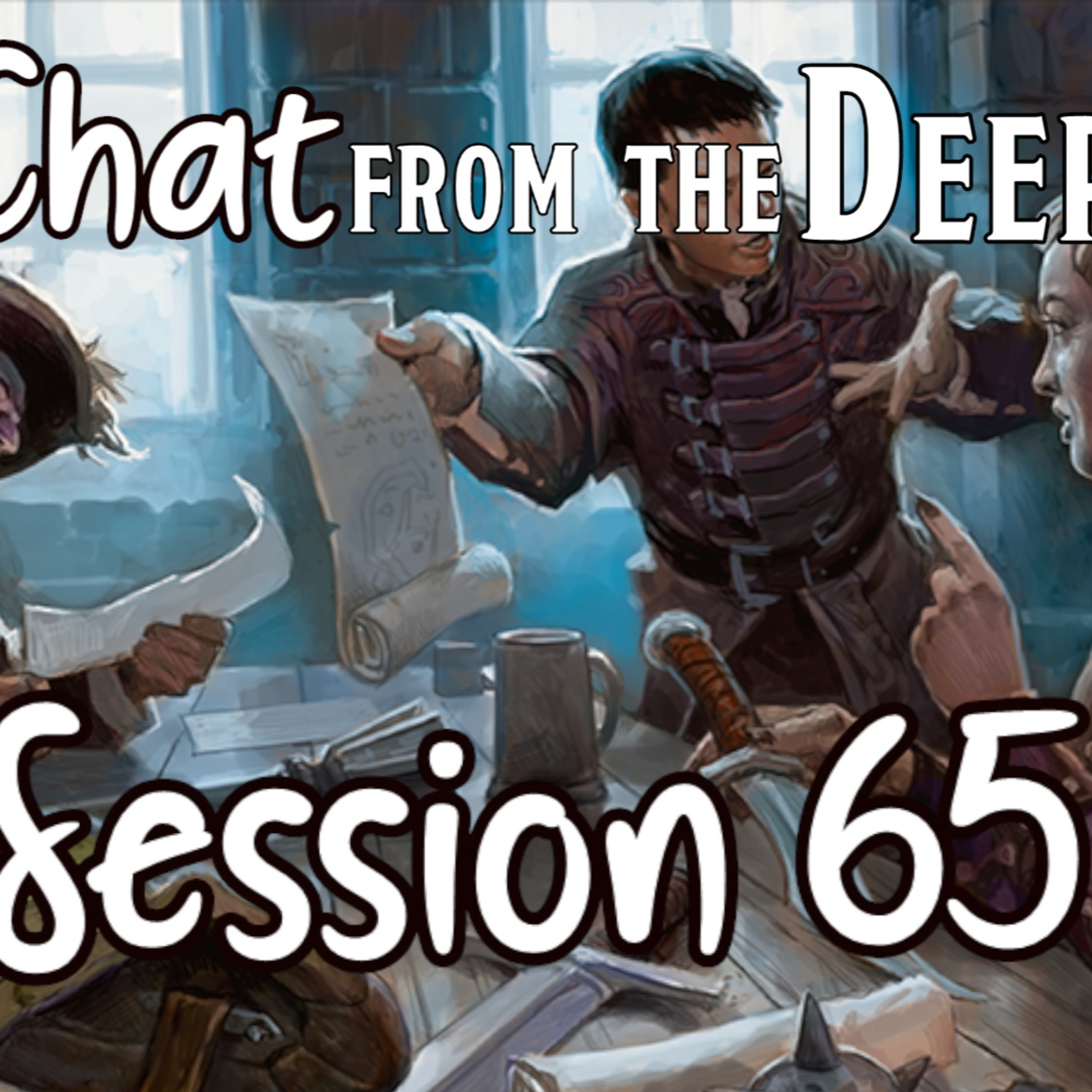 Chat from the Deep Session 65 episode artwork