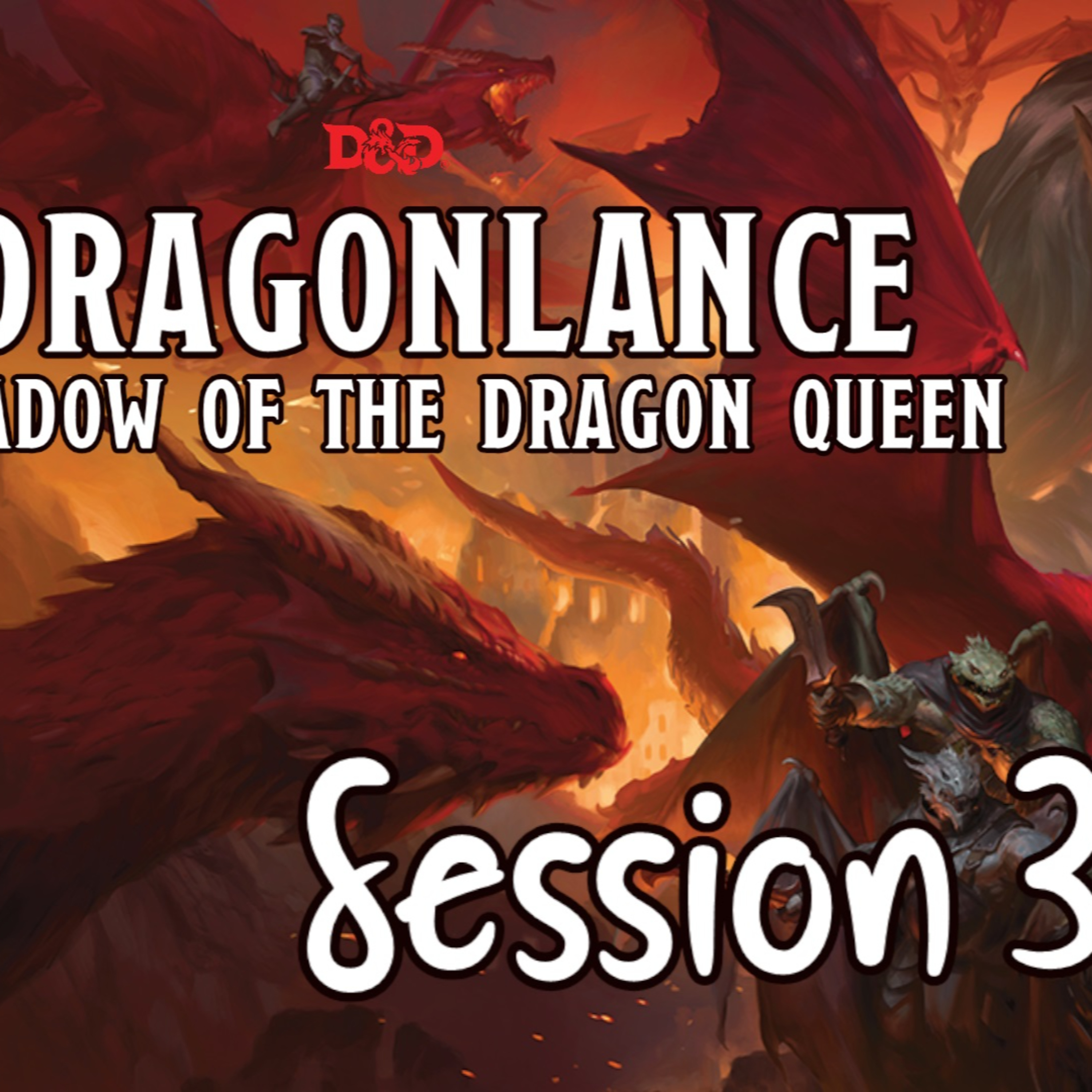 Dragonlance: Shadow of the Dragon Queen Session 3 - Voice of War episode artwork