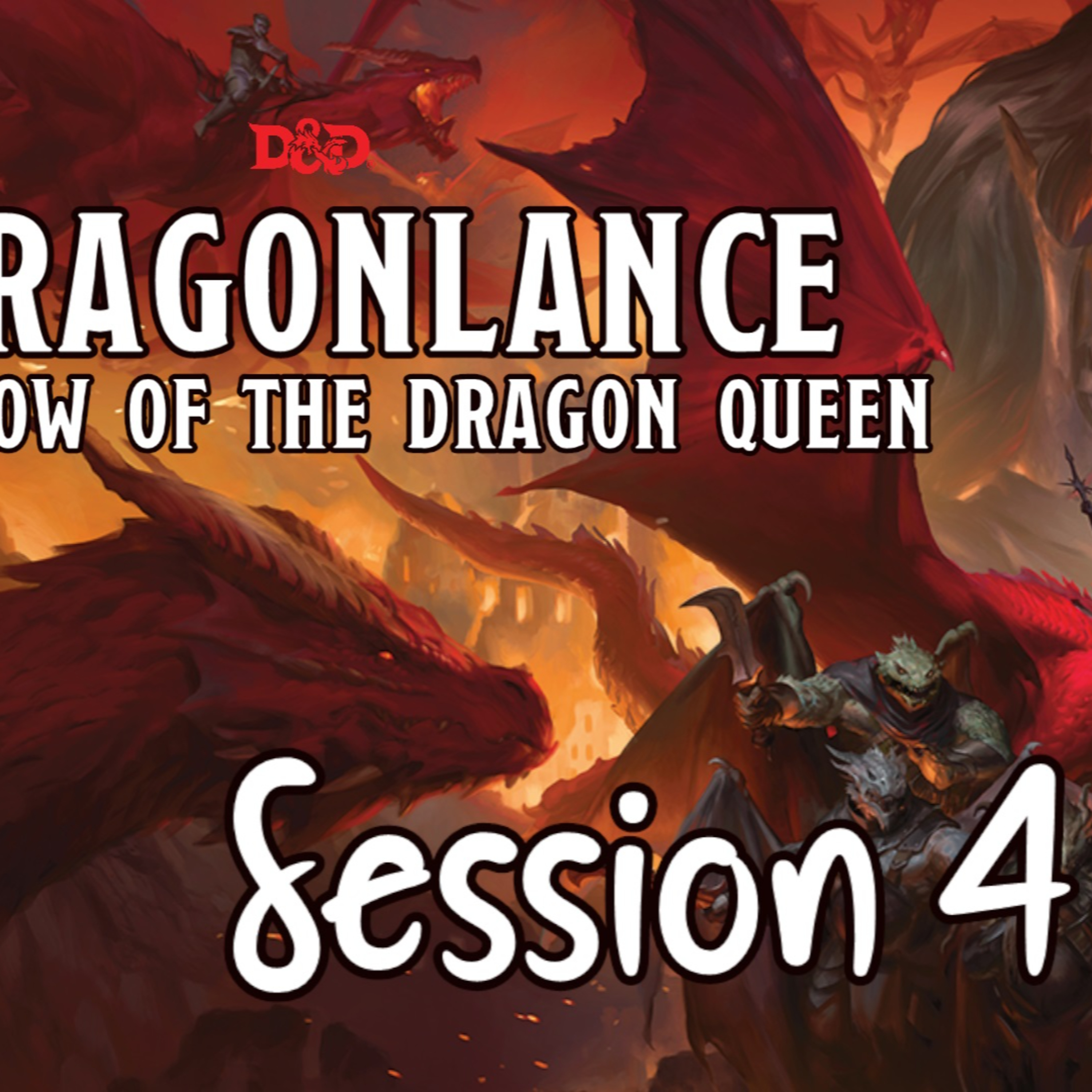 Dragonlance: Shadow of the Dragon Queen Session 4 - Invasion of Vogler episode artwork