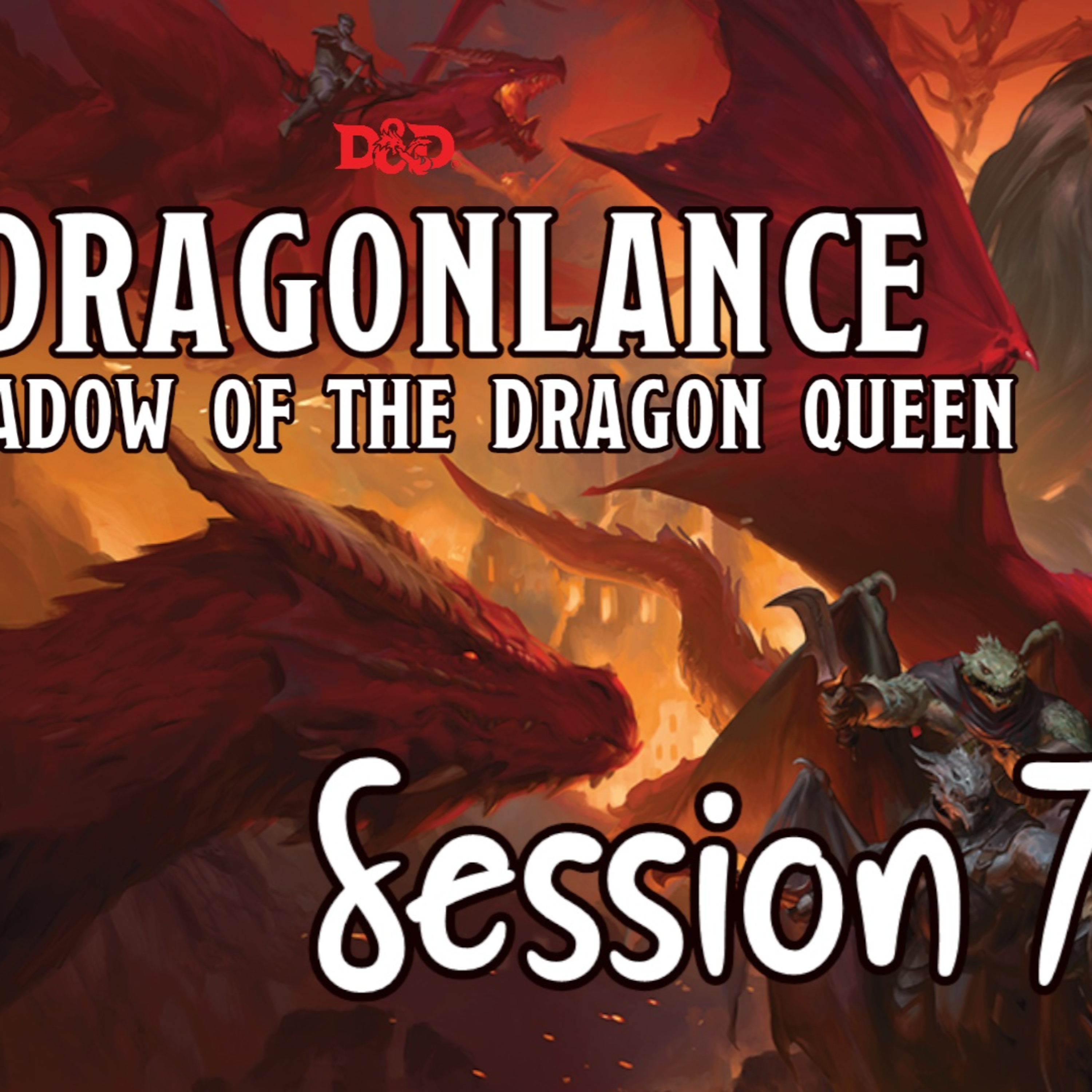 Dragonlance: Shadow of the Dragon Queen Session 7 - Wheelwatch Outpost episode artwork