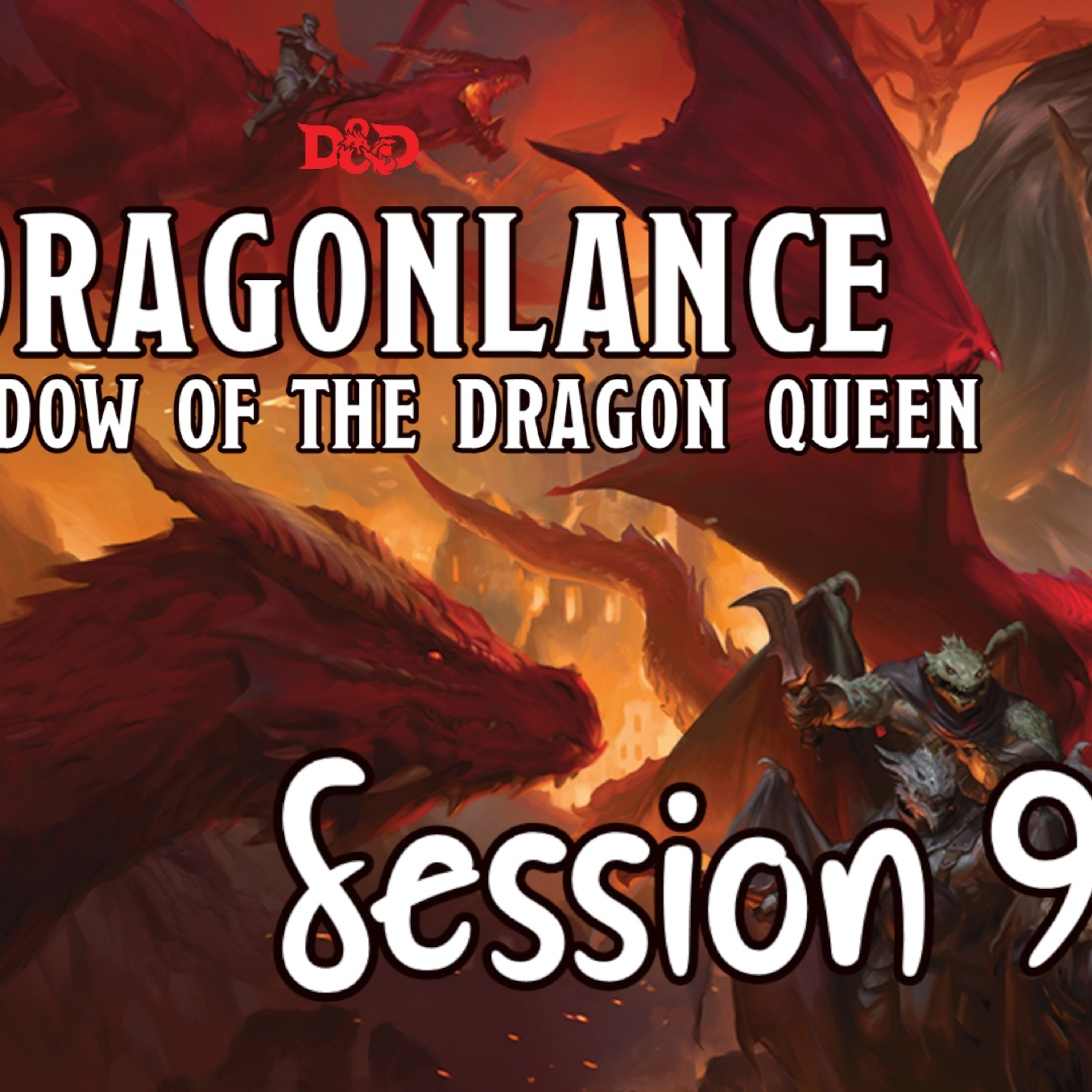 Dragonlance: Shadow of the Dragon Queen Session 9 - The Raided Catacombs episode artwork