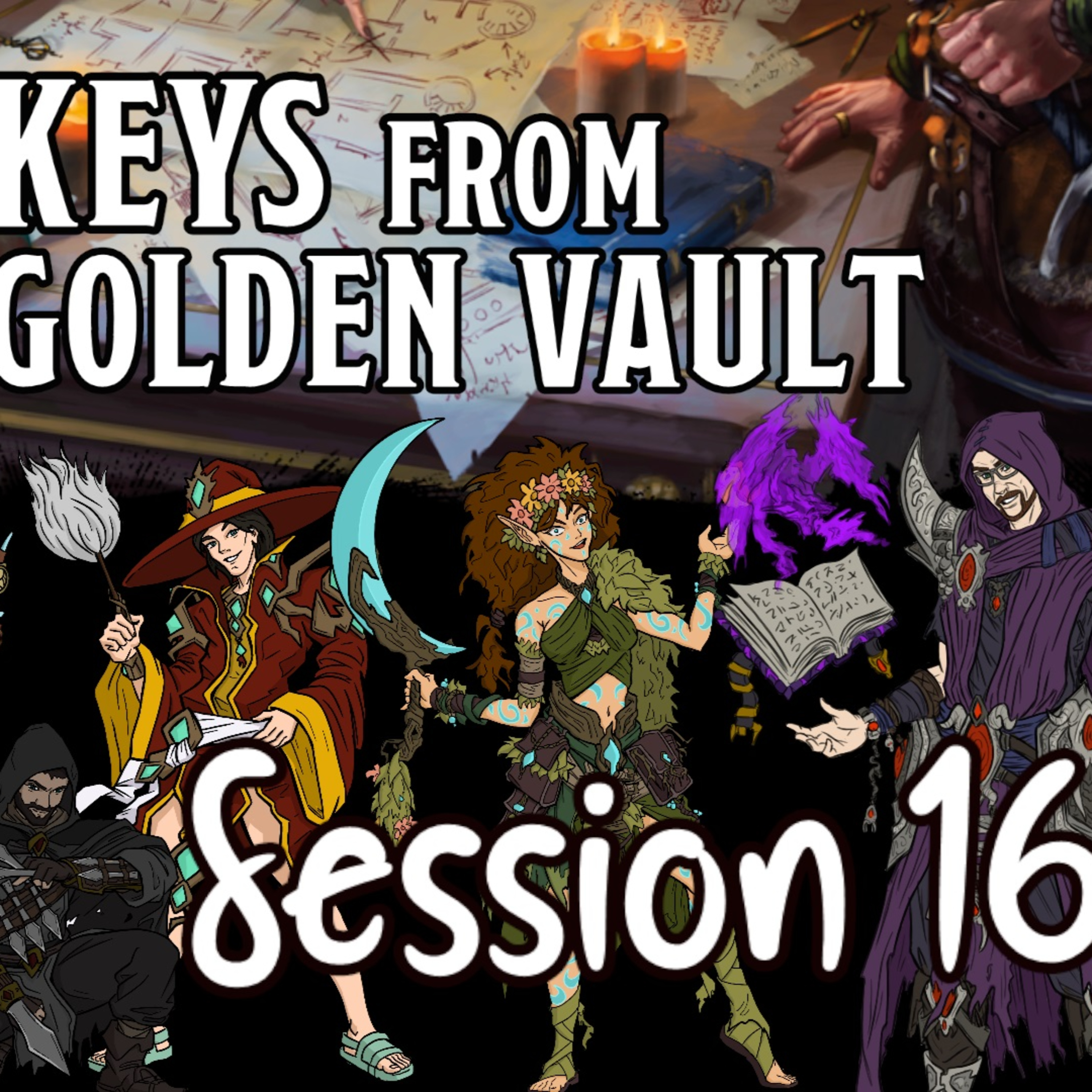 Keys from the Golden Vault Session 16 - Into the Underdark episode artwork