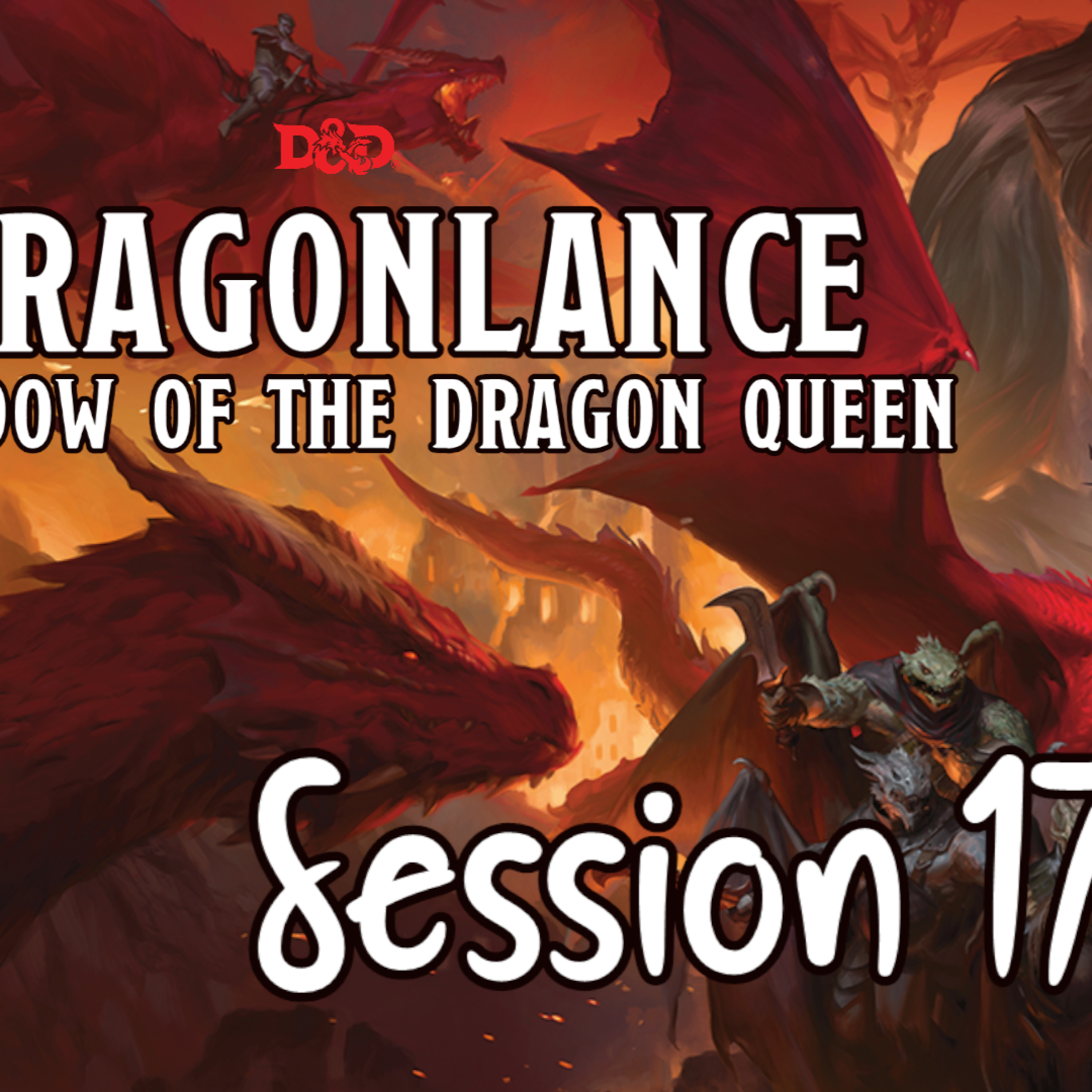 Dragonlance: Shadow of the Dragon Queen Session 17 - Camp Carrionclay p1 episode artwork