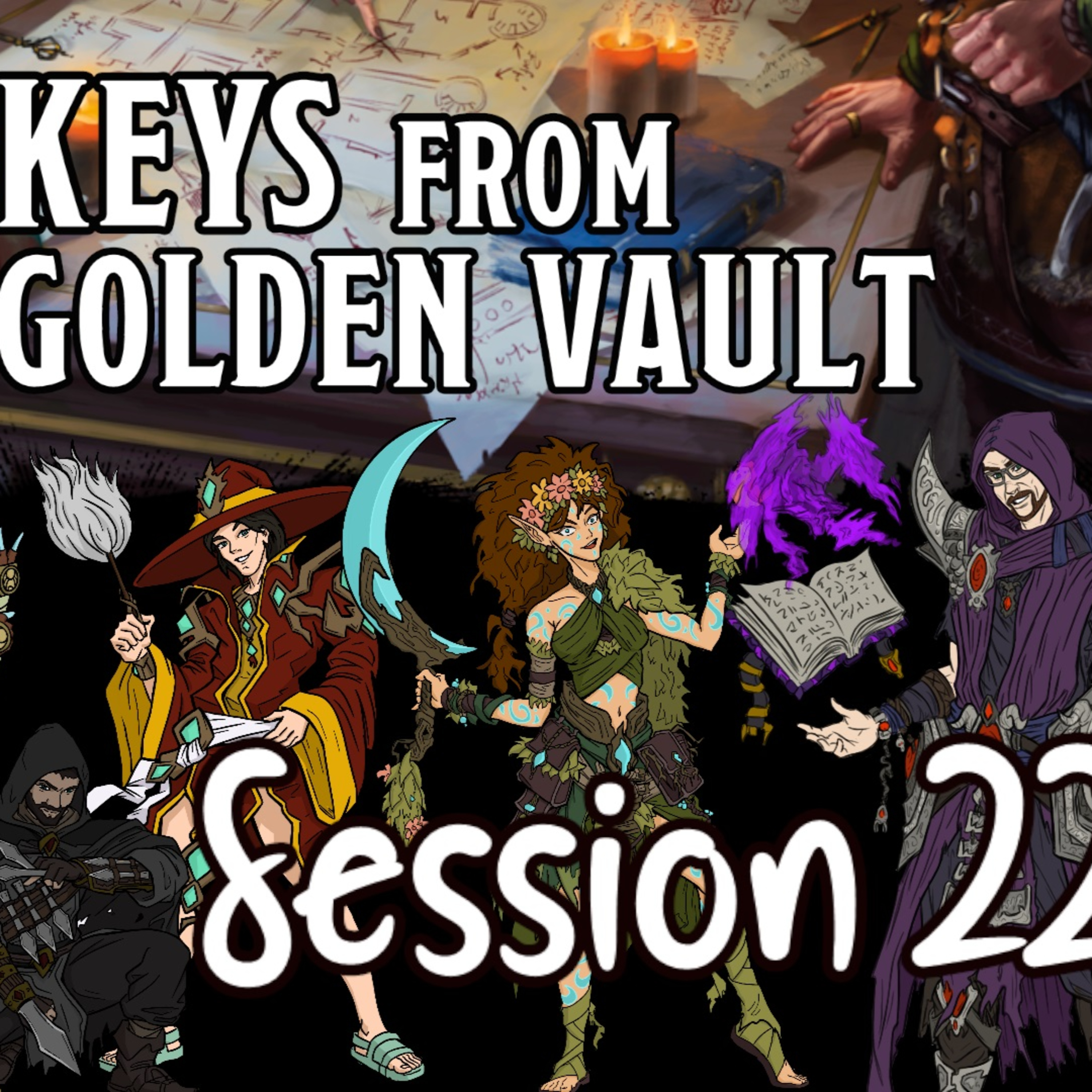 Keys from the Golden Vault Session 22 - Tockworth's Clockworks p6 episode artwork
