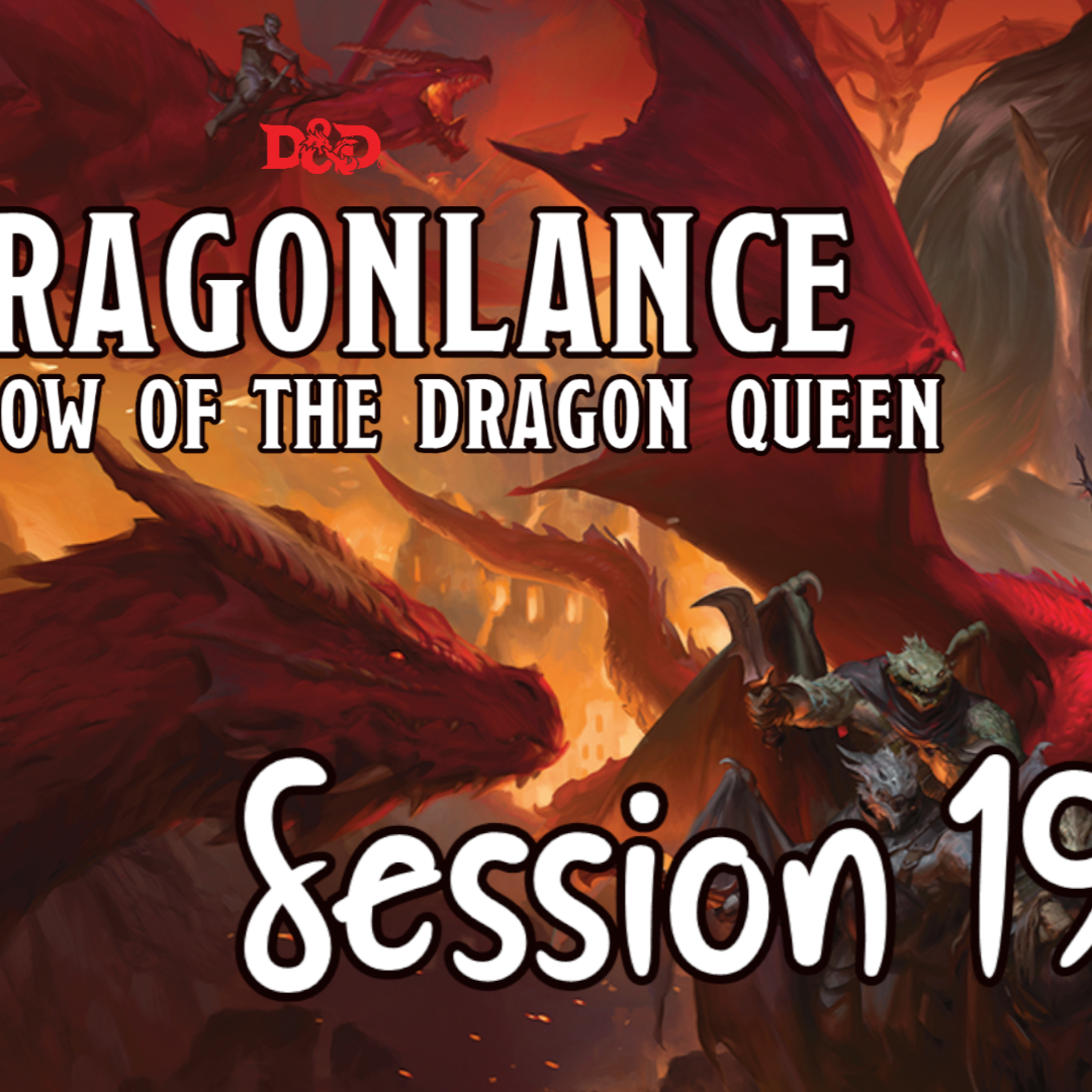 Dragonlance: Shadow of the Dragon Queen Session 19 - Attack on Wind's End episode artwork