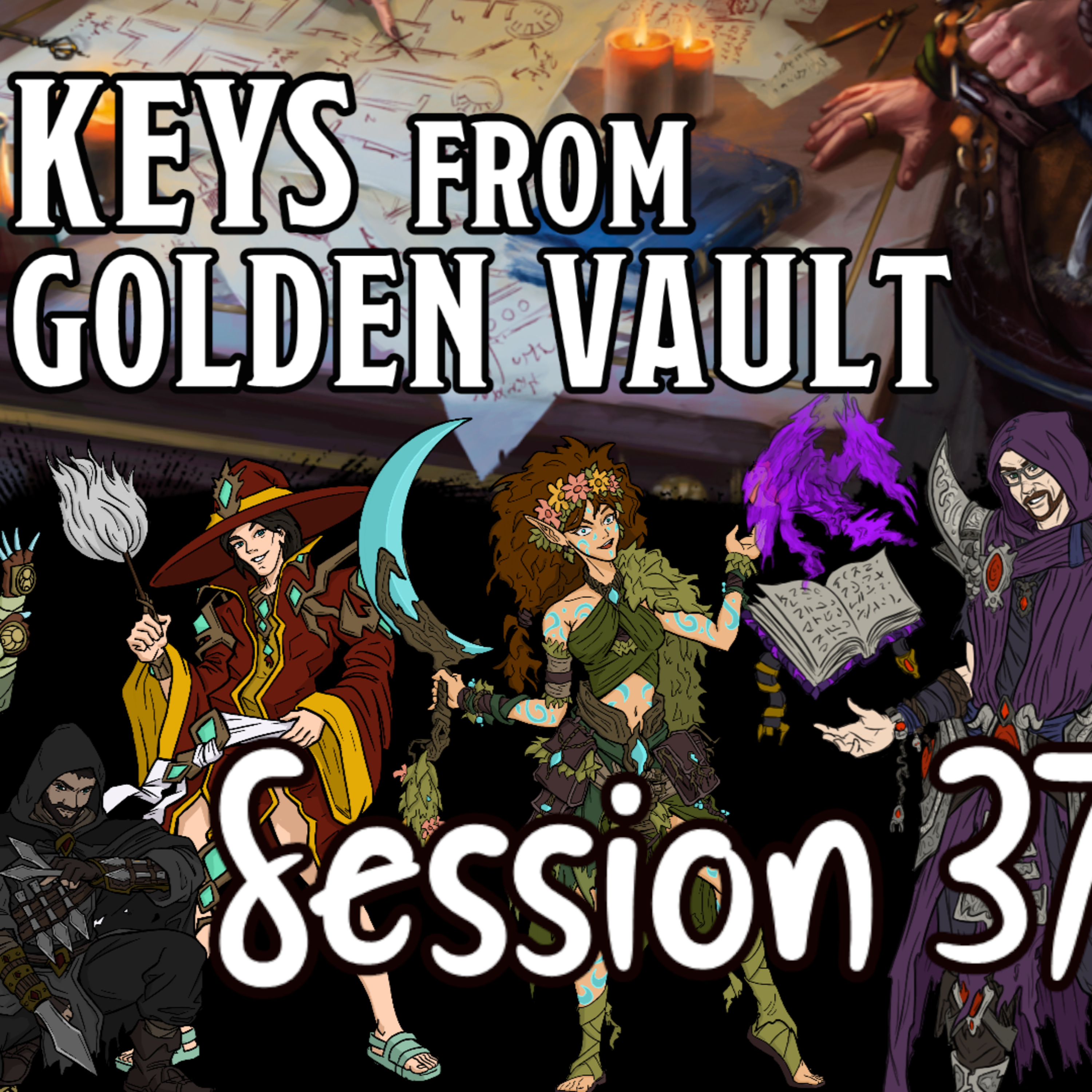 Keys from the Golden Vault Session 37 - Heart of Ashes p7 episode artwork