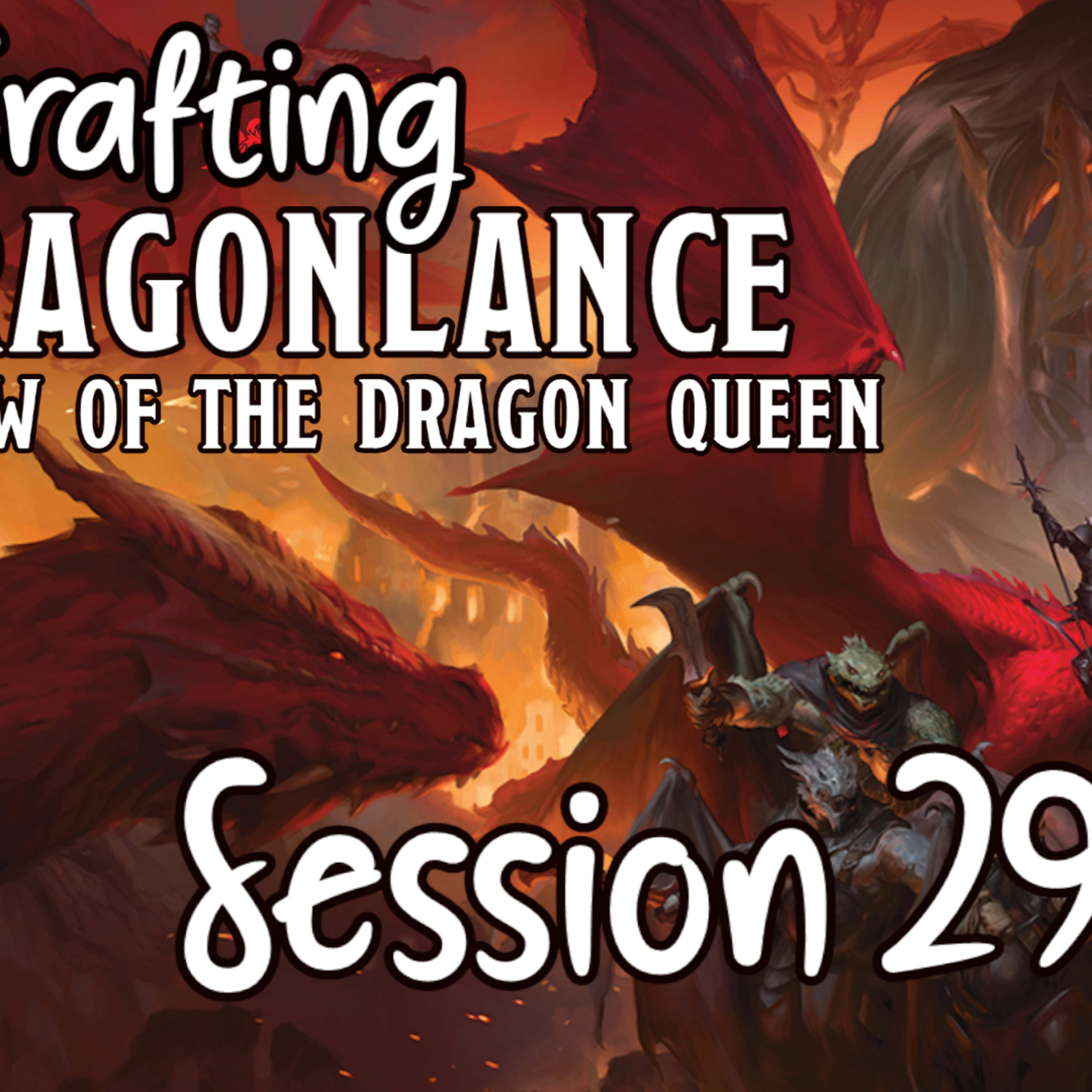 Crafting Dragonlance Session 29 episode artwork