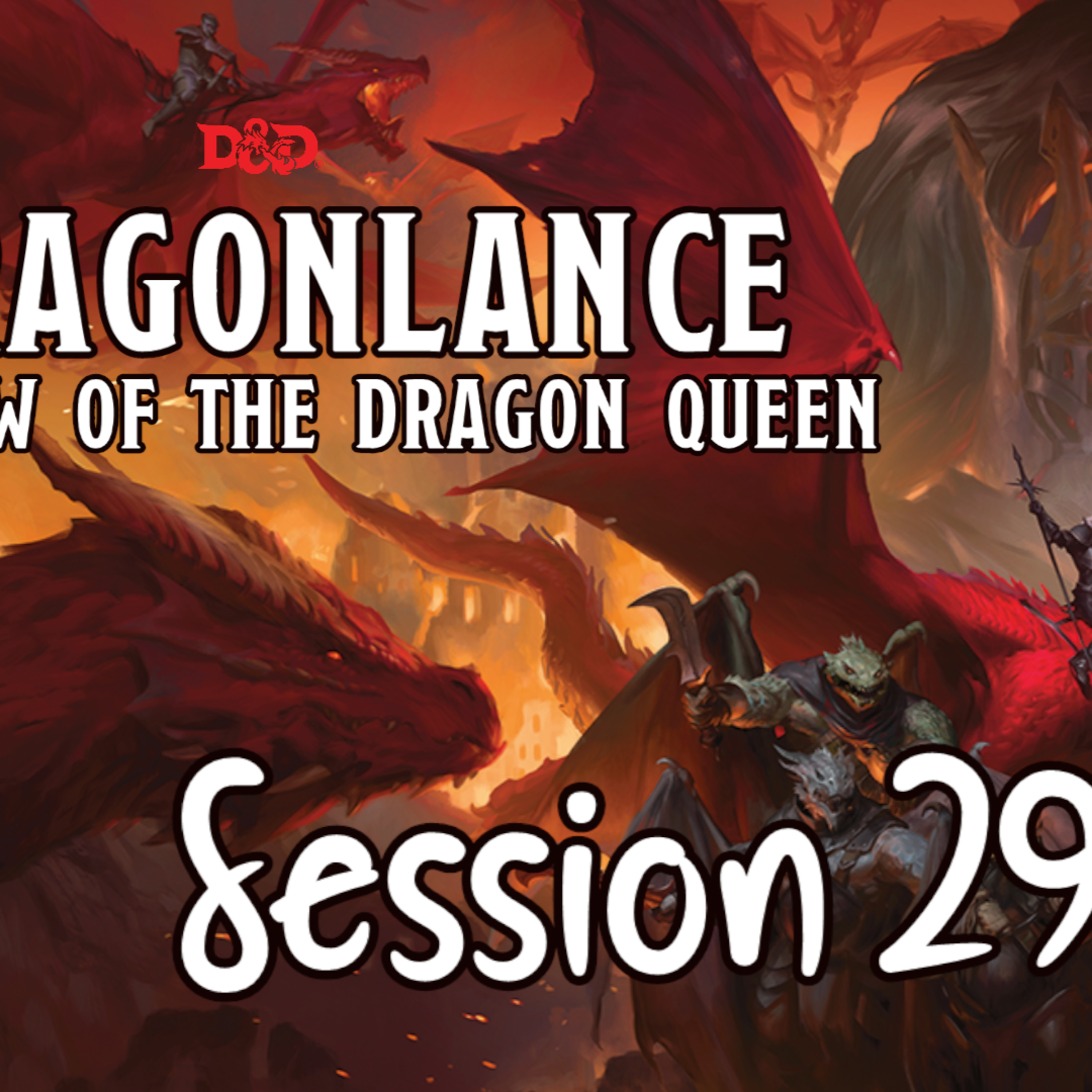 Dragonlance: Shadow of the Dragon Queen Session 29 - The Flying Citadel p2 episode artwork