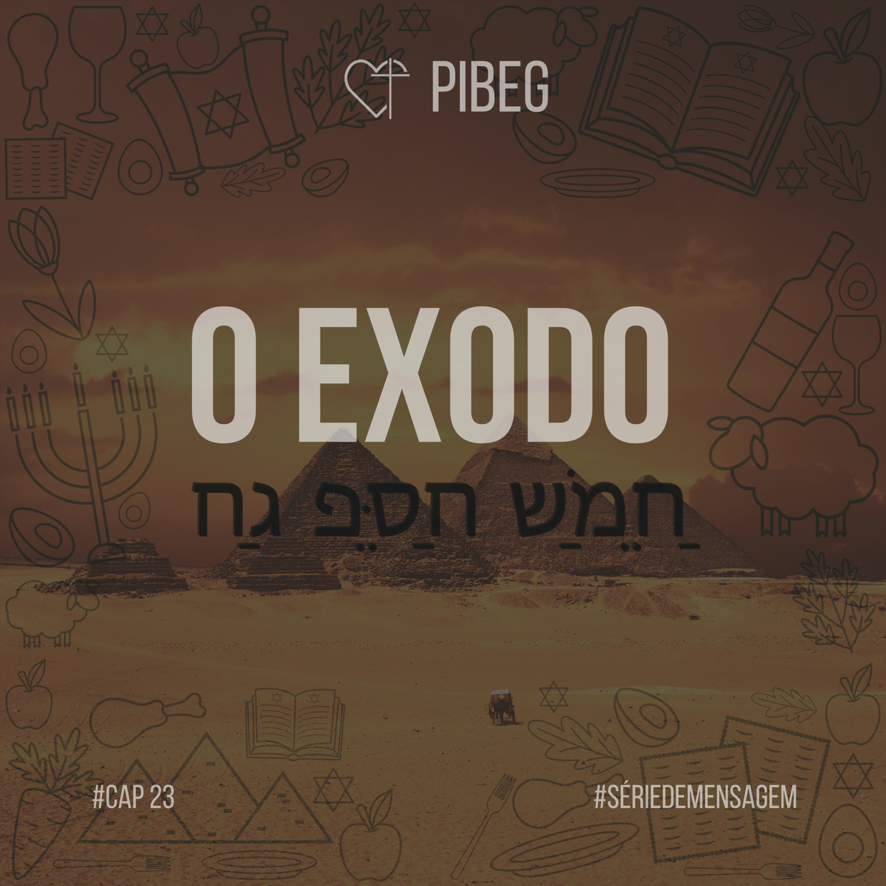 Exposição do livro do Êxodo #23