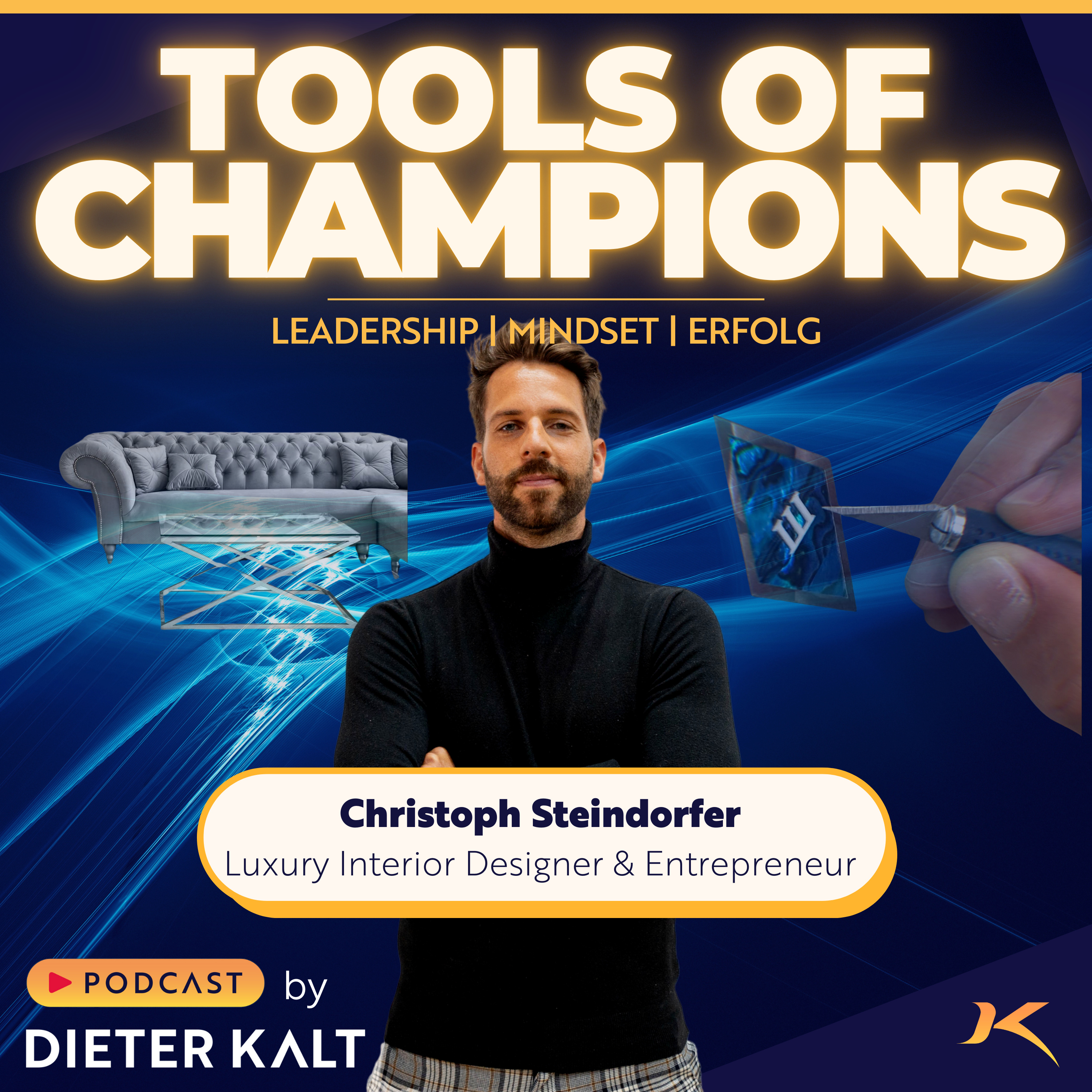 TOOLS OF CHAMPIONS - Leadership|Mindset|Erfolg - Ein Blick hinter die Maske besonderer Menschen