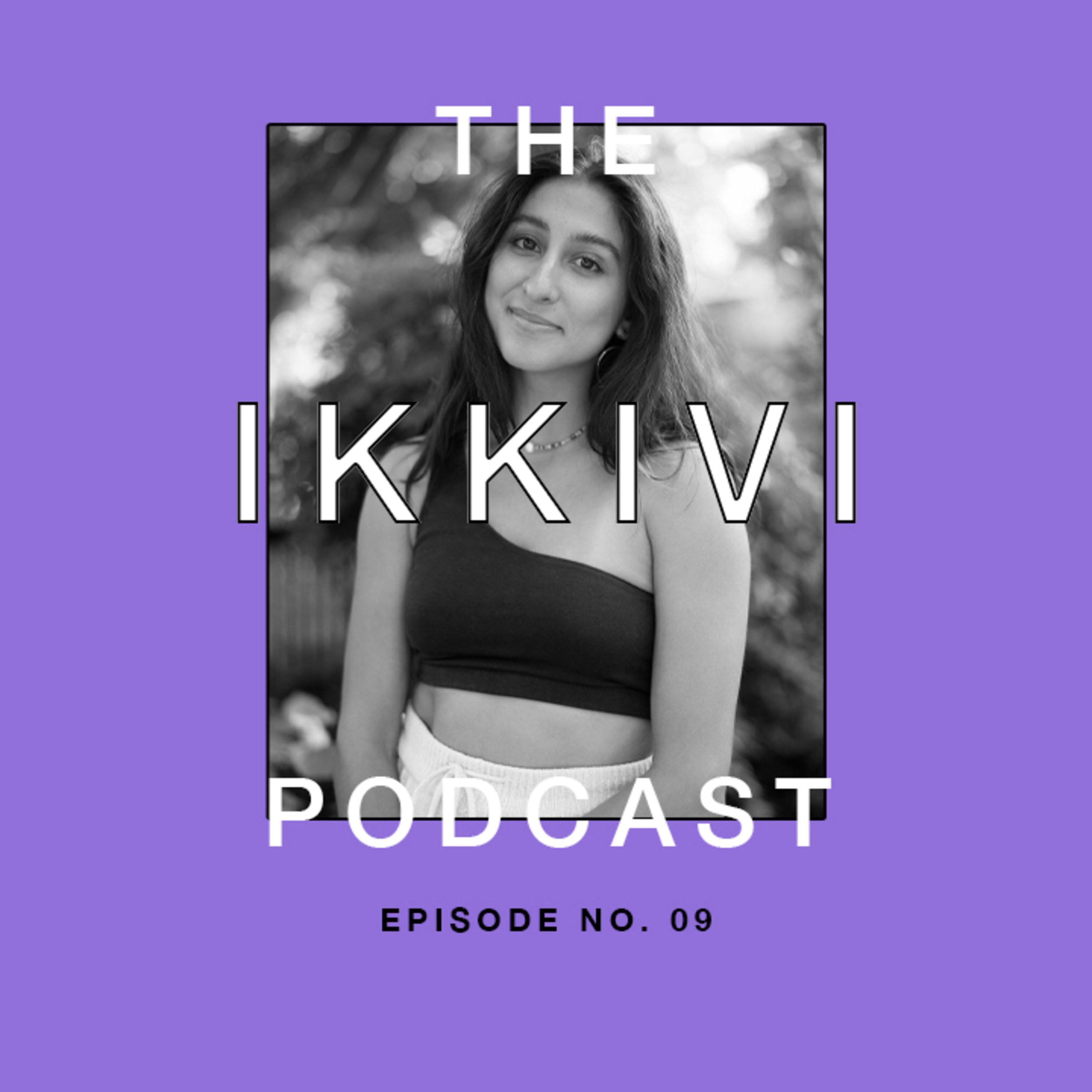 The IKKIVI Podcast: Exploring Fashion, Culture and Values