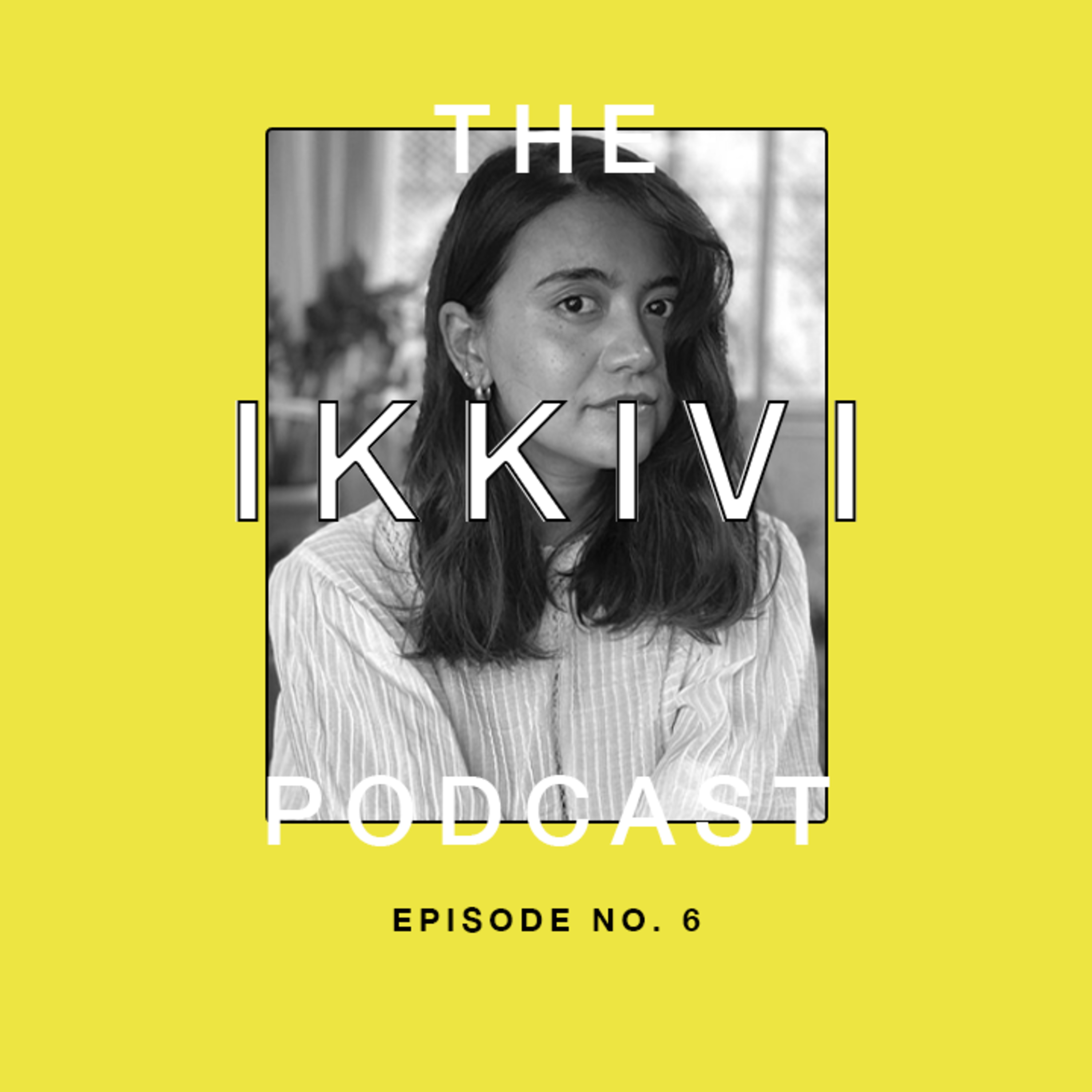 The IKKIVI Podcast: Exploring Fashion, Culture and Values