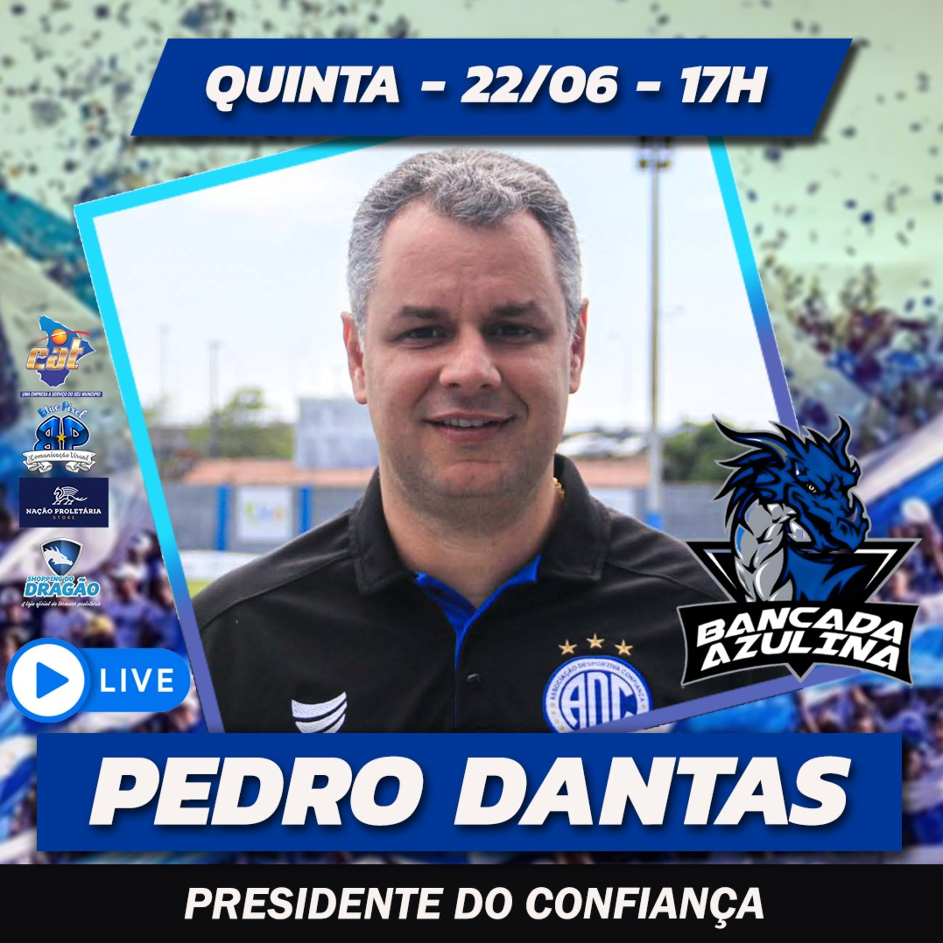 BANCADA AZULINA 157 - PEDRO DANTAS | PRESIDENTE DO CONFIANÇA episode artwork