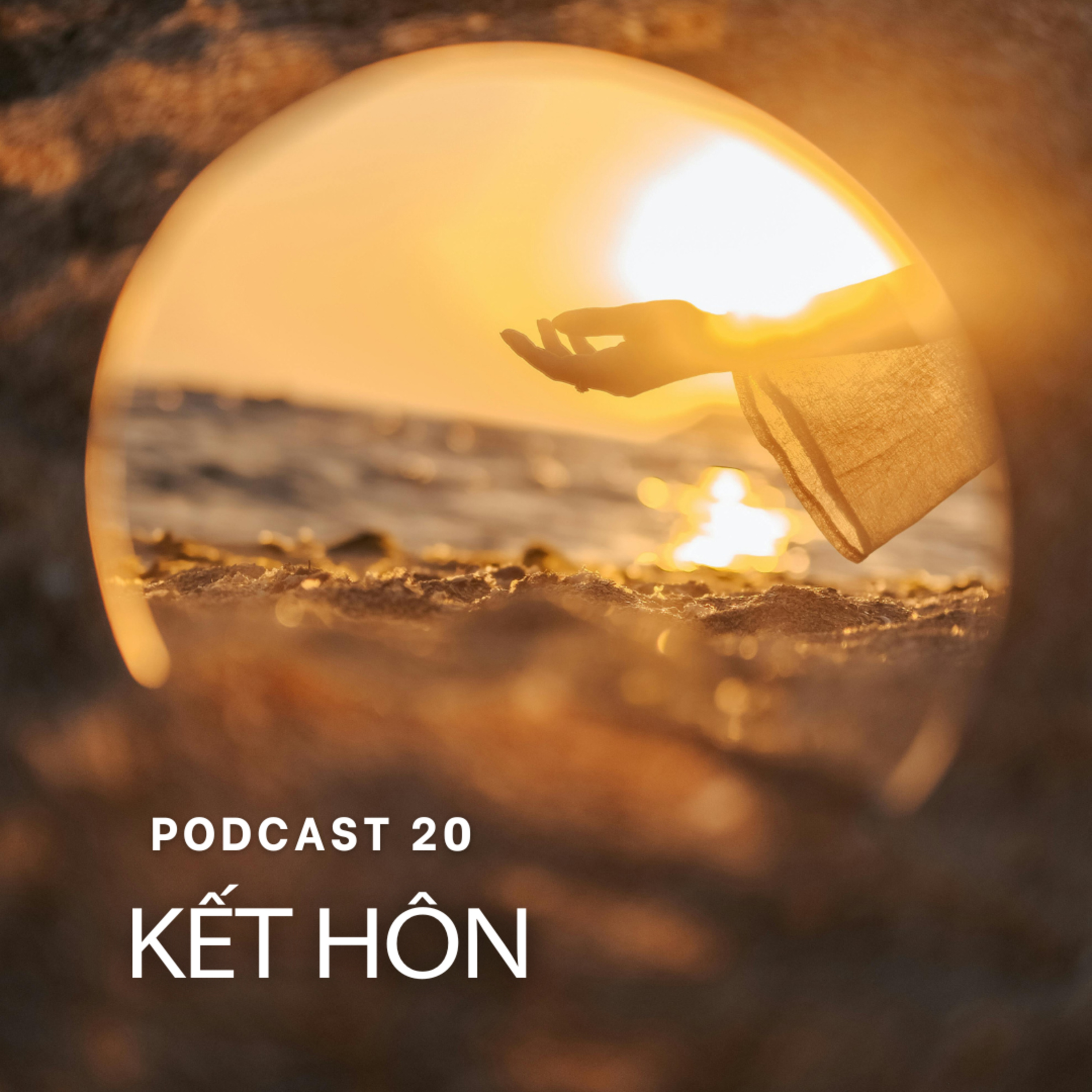 "Mình không kết hôn cũng được chứ nhỉ?" - Podcast đặc biệt #Radio20