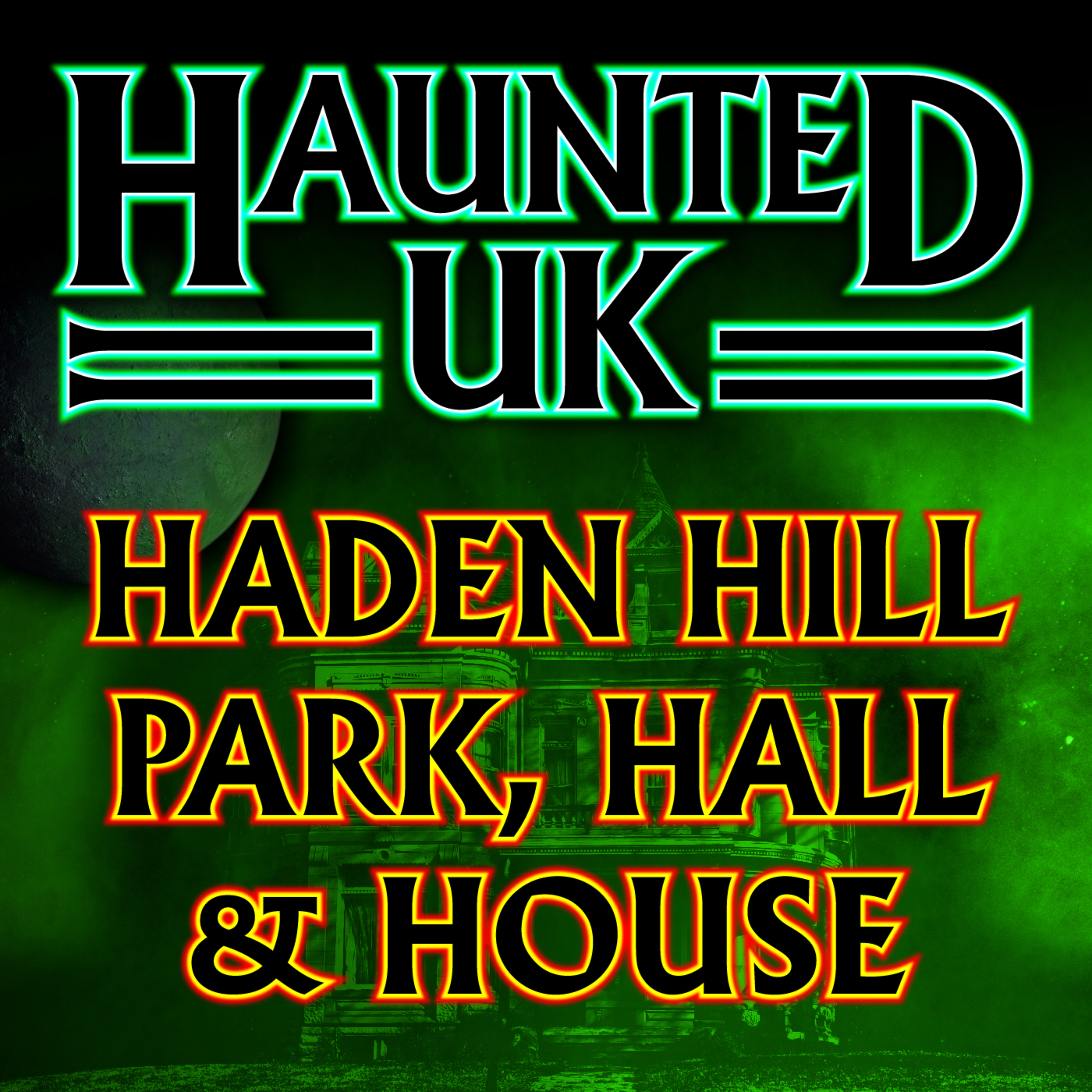 Haunted UK Podcast