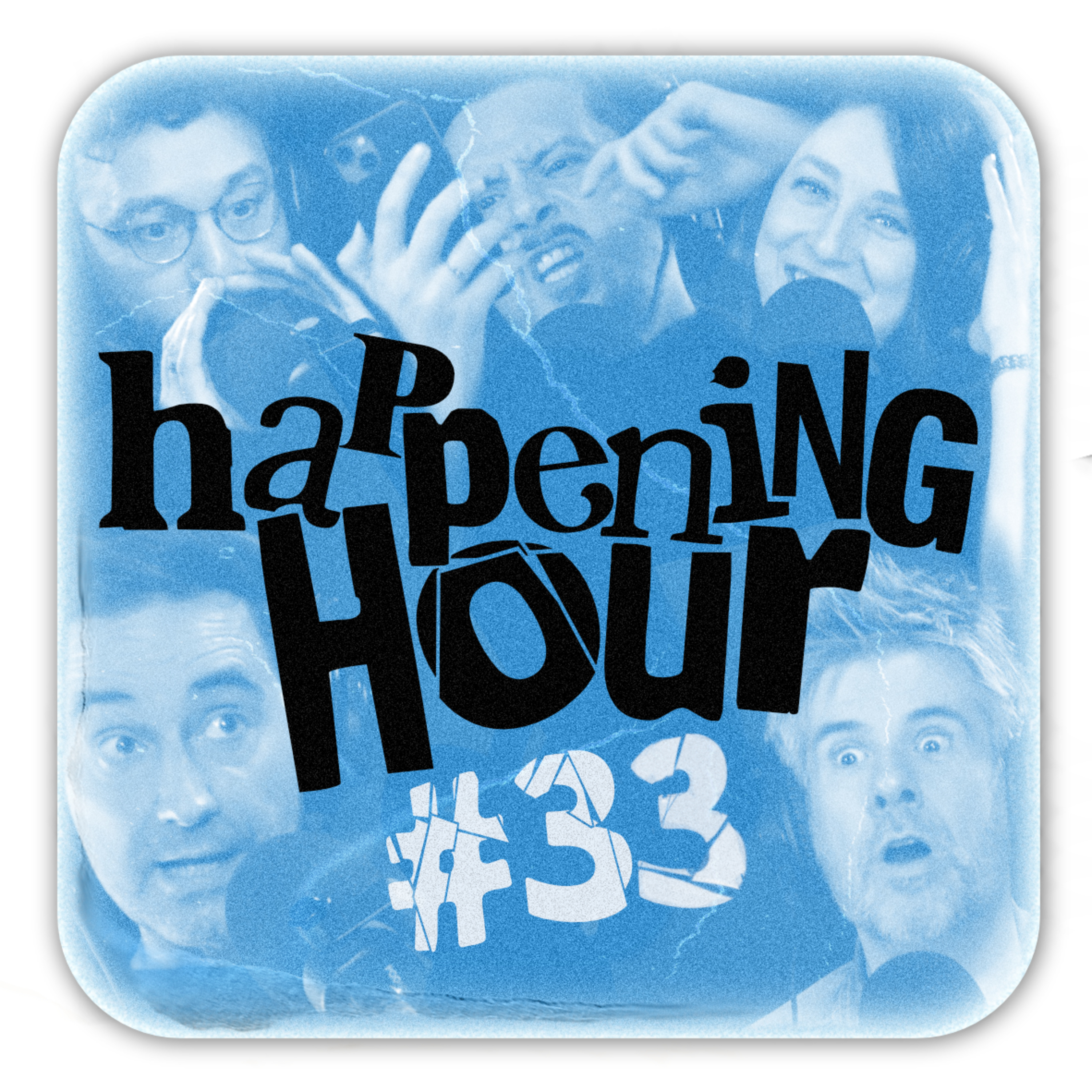 HAPPENING HOUR