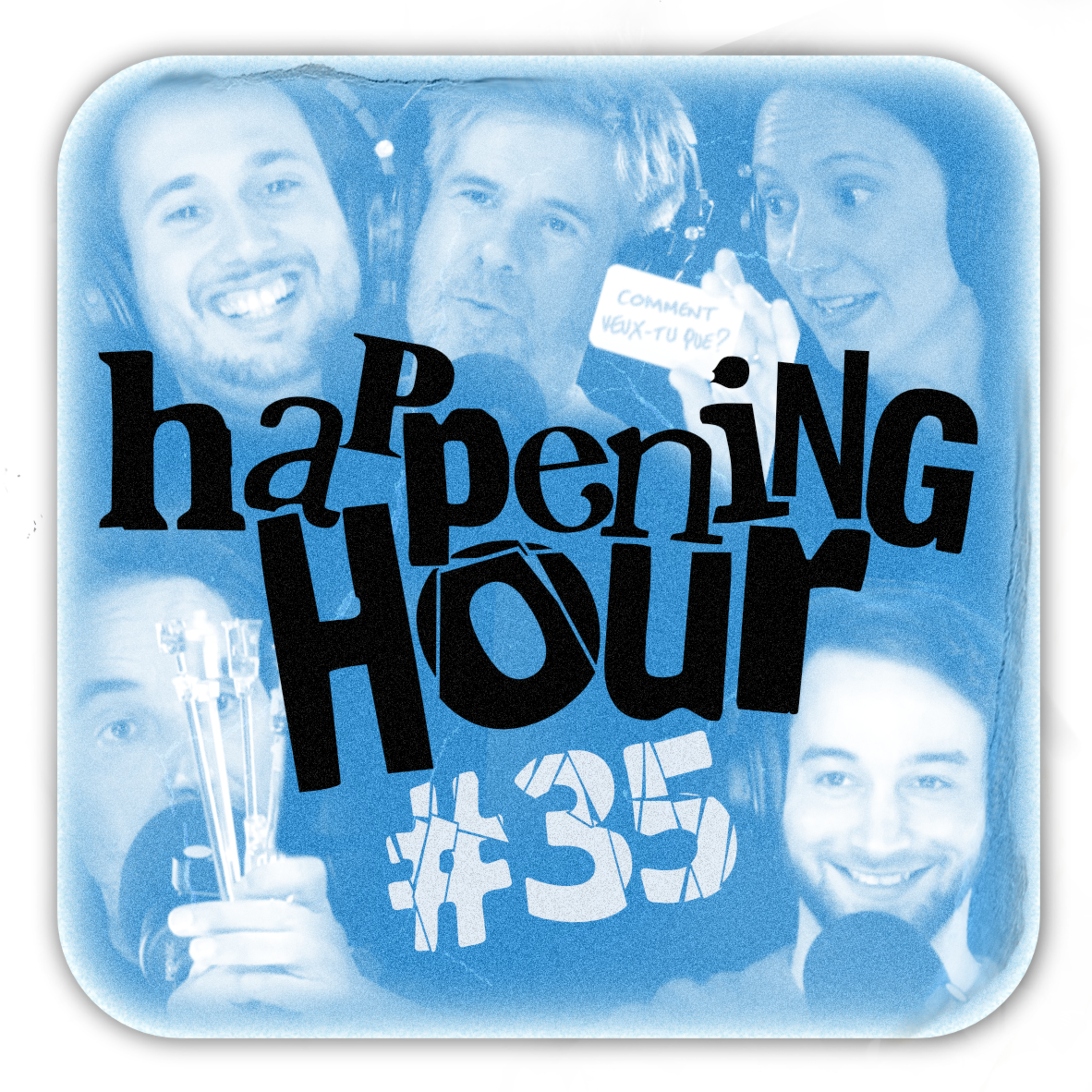 HAPPENING HOUR