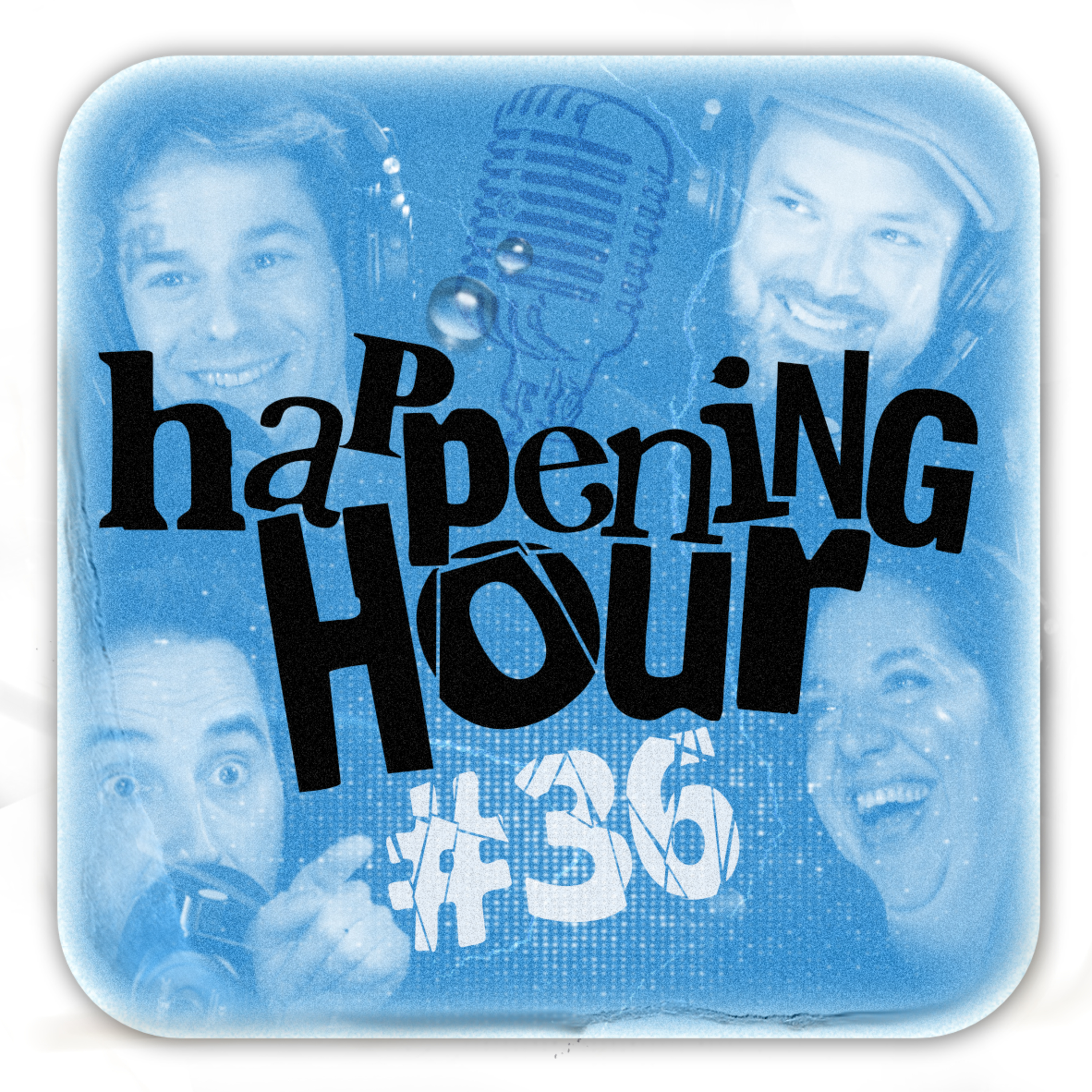 HAPPENING HOUR