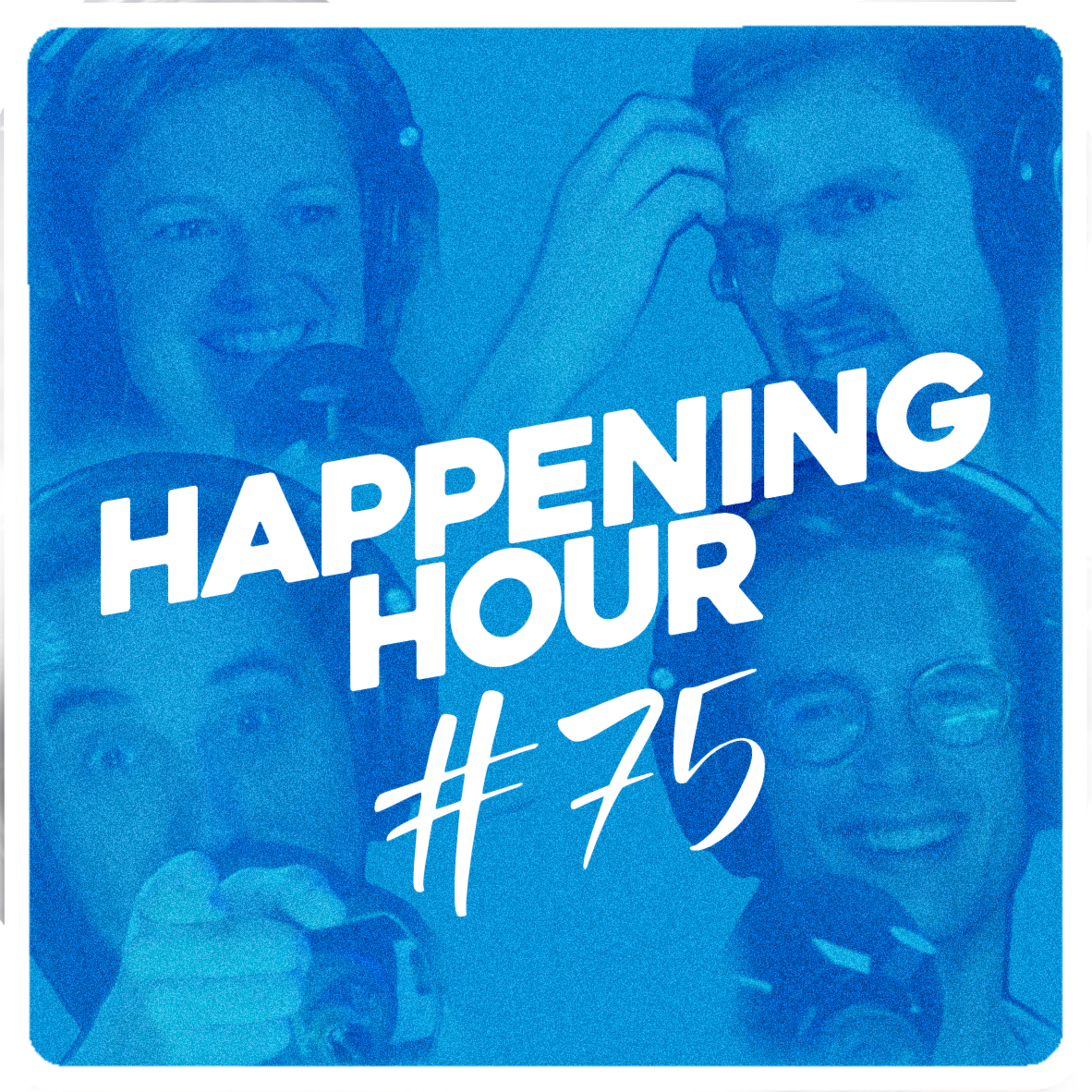 HAPPENING HOUR #75 - LANCER DE NAIN, DANSE DE MAMMOUTH ET WOKISME episode artwork