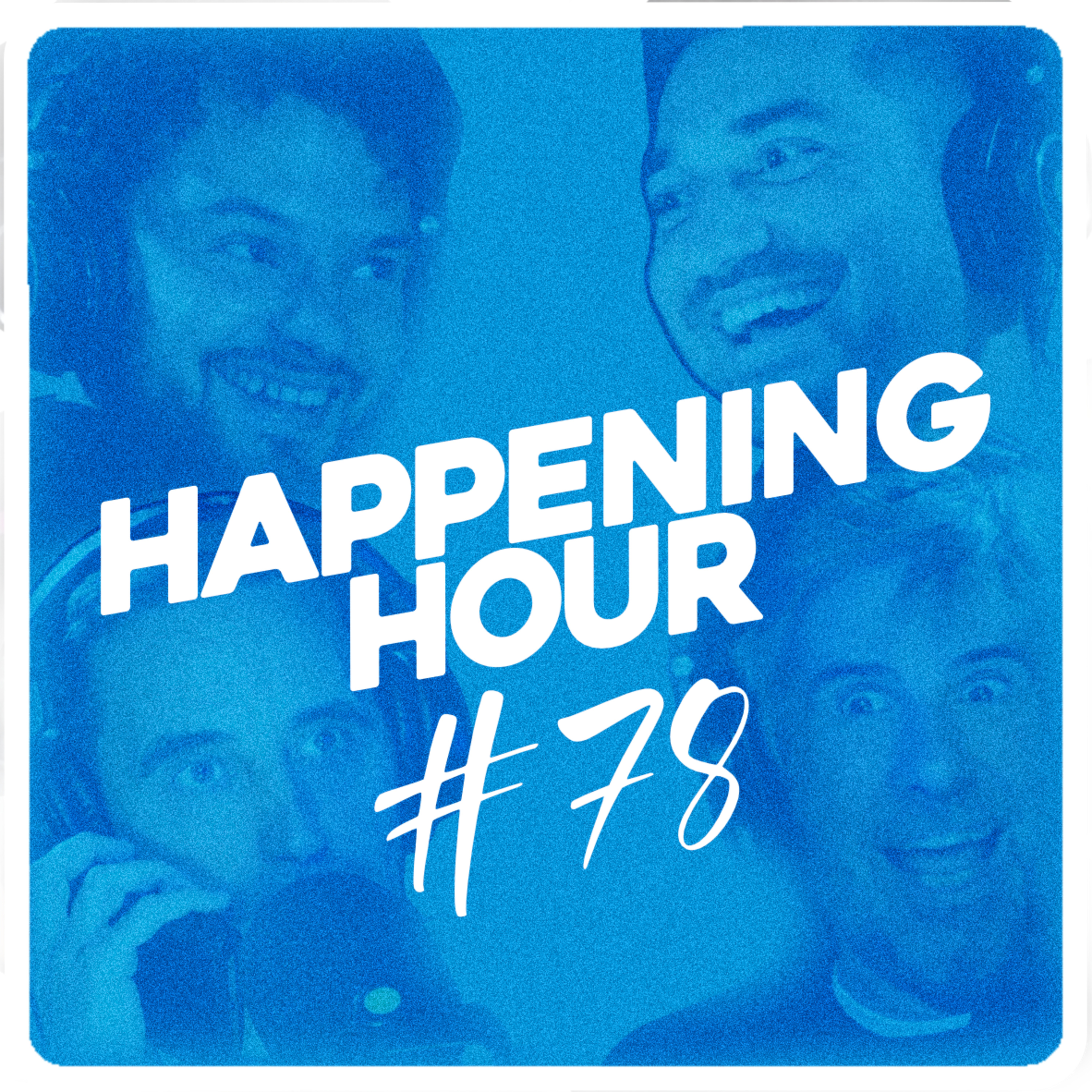 HAPPENING HOUR #78 - GAD ELMALEH ET L'OBJET DU JOUR episode artwork