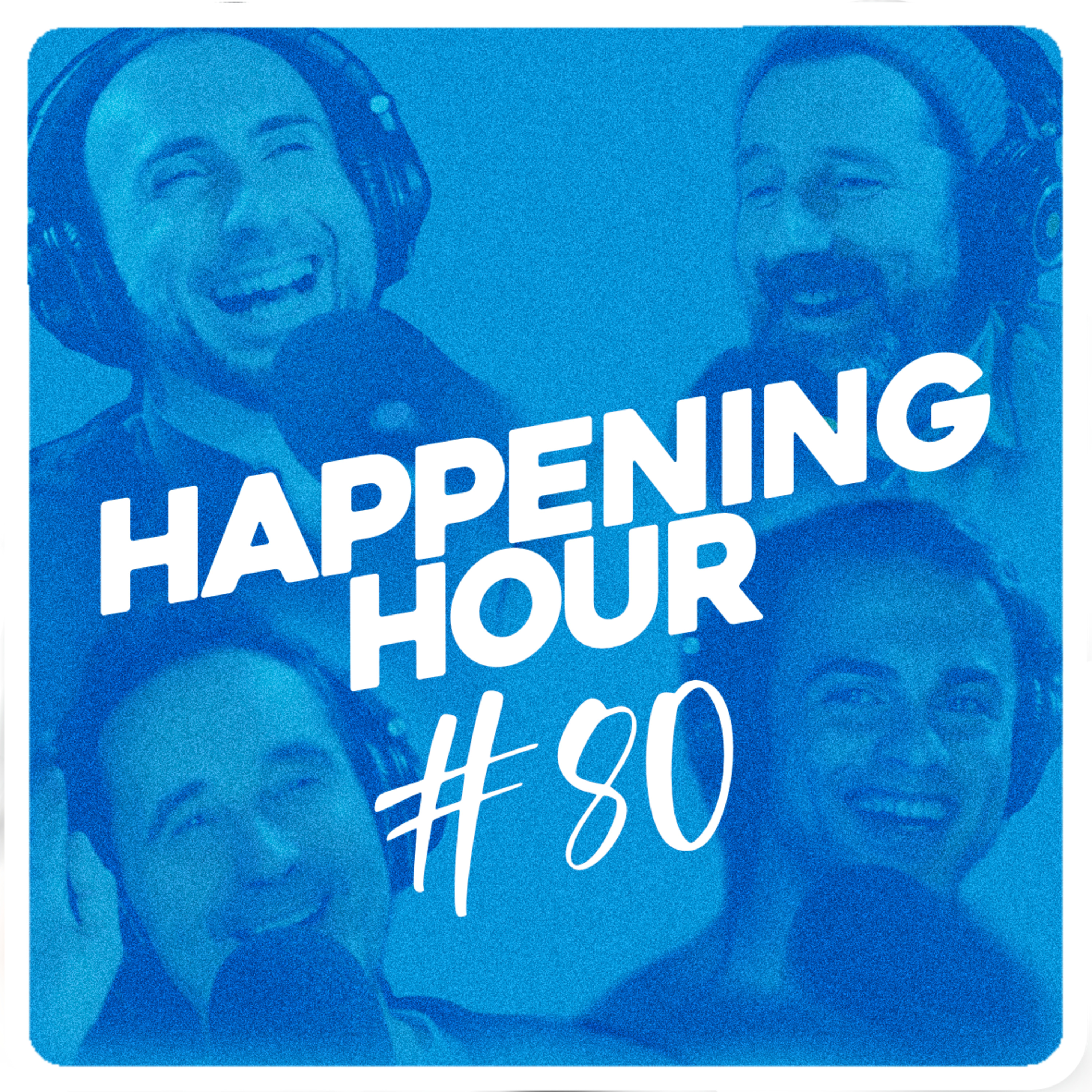 HAPPENING HOUR
