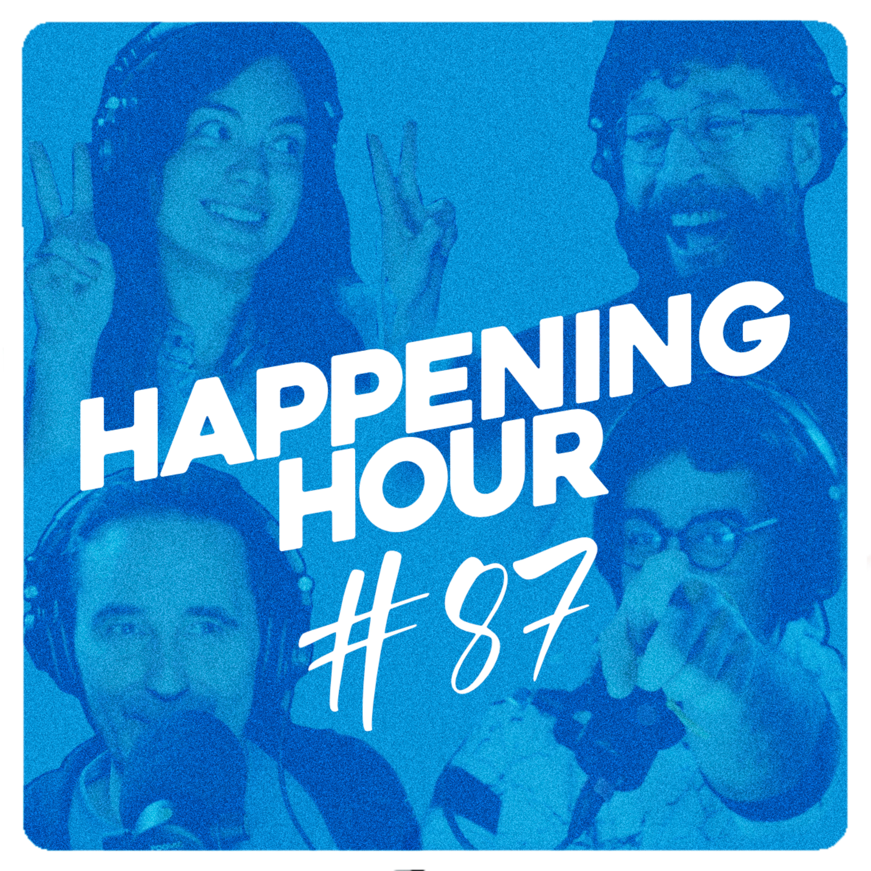 HAPPENING HOUR