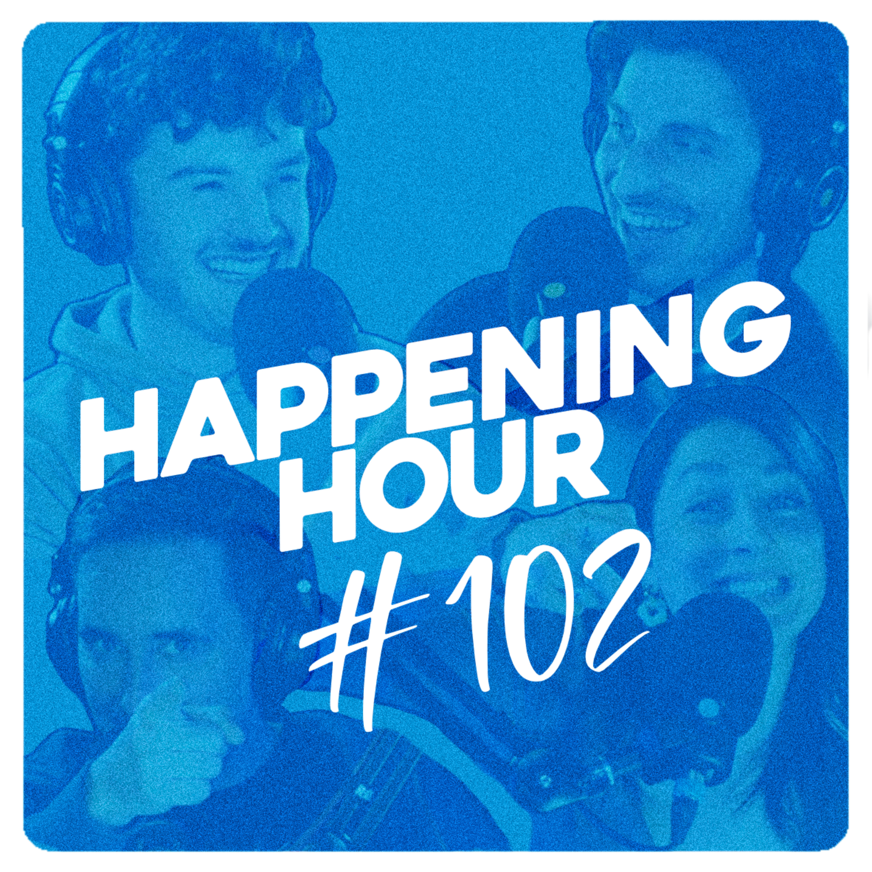 HAPPENING HOUR