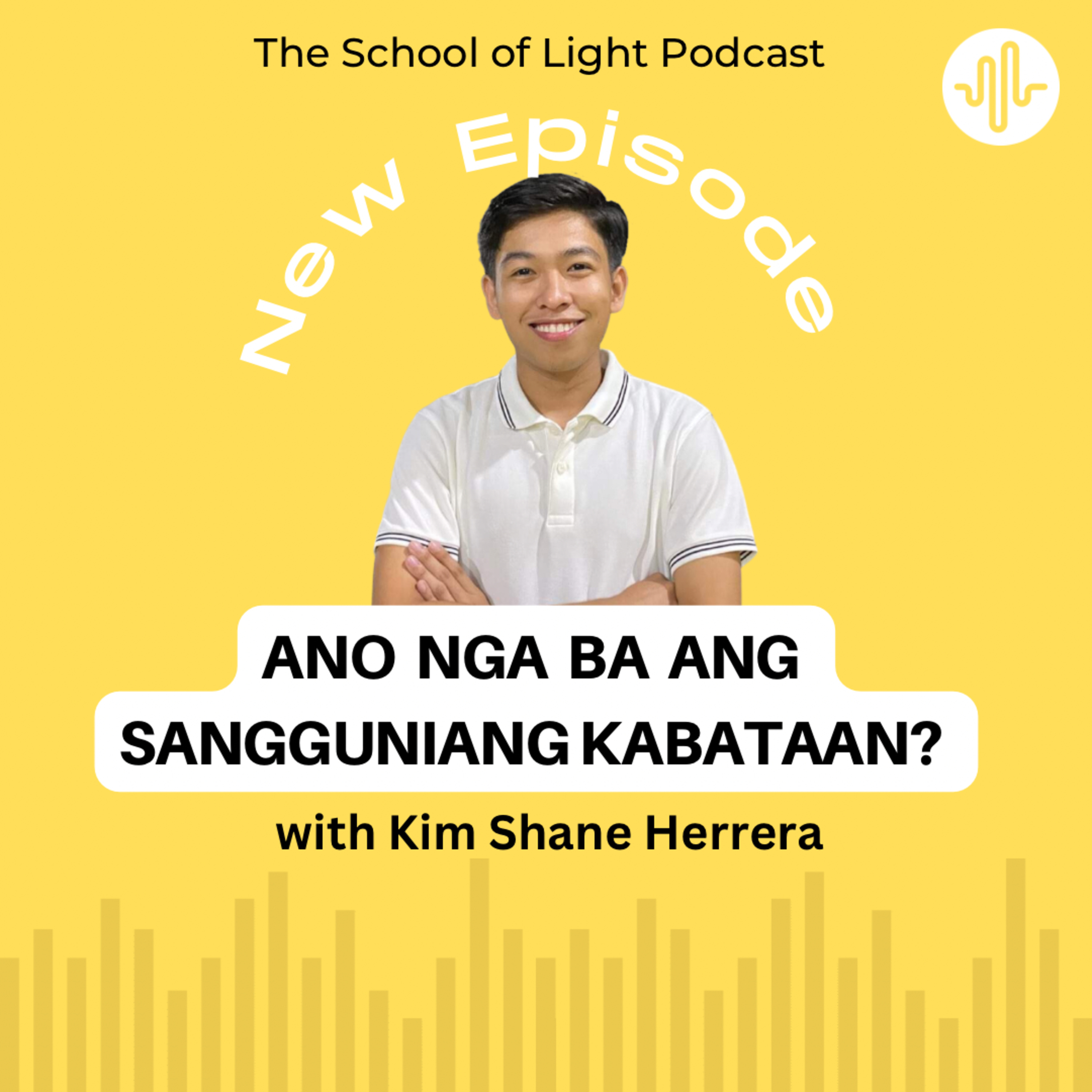 The School of Light Podcast with Yani Sarabia