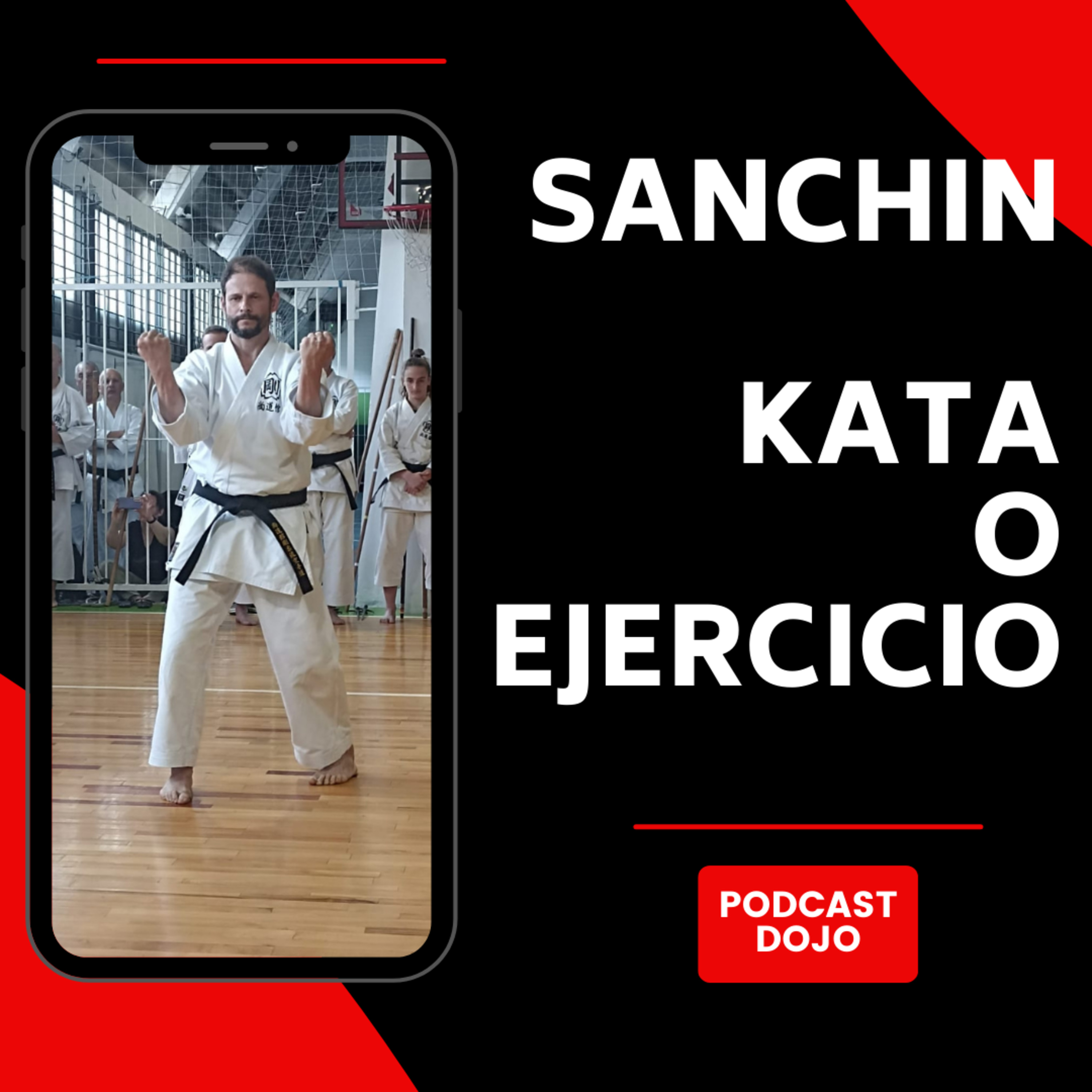 Podcast Dojo - Un podcast sobre Karate y sus practicantes