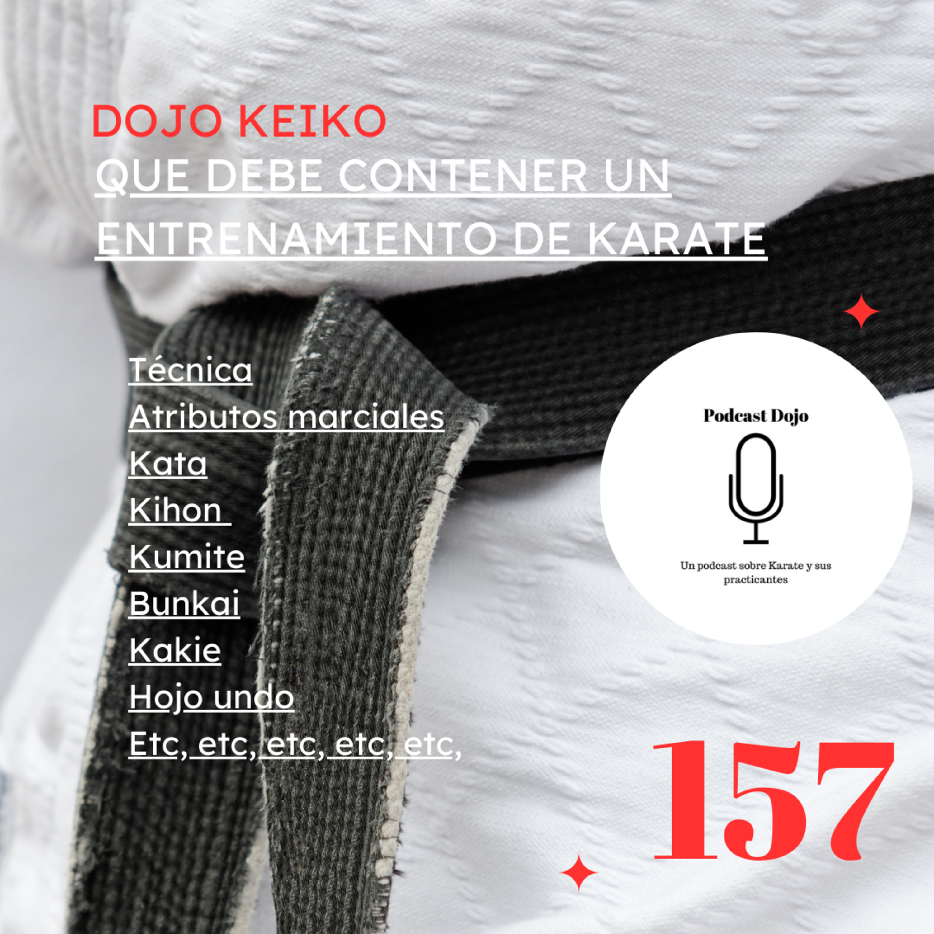 Podcast Dojo - Un podcast sobre Karate y sus practicantes