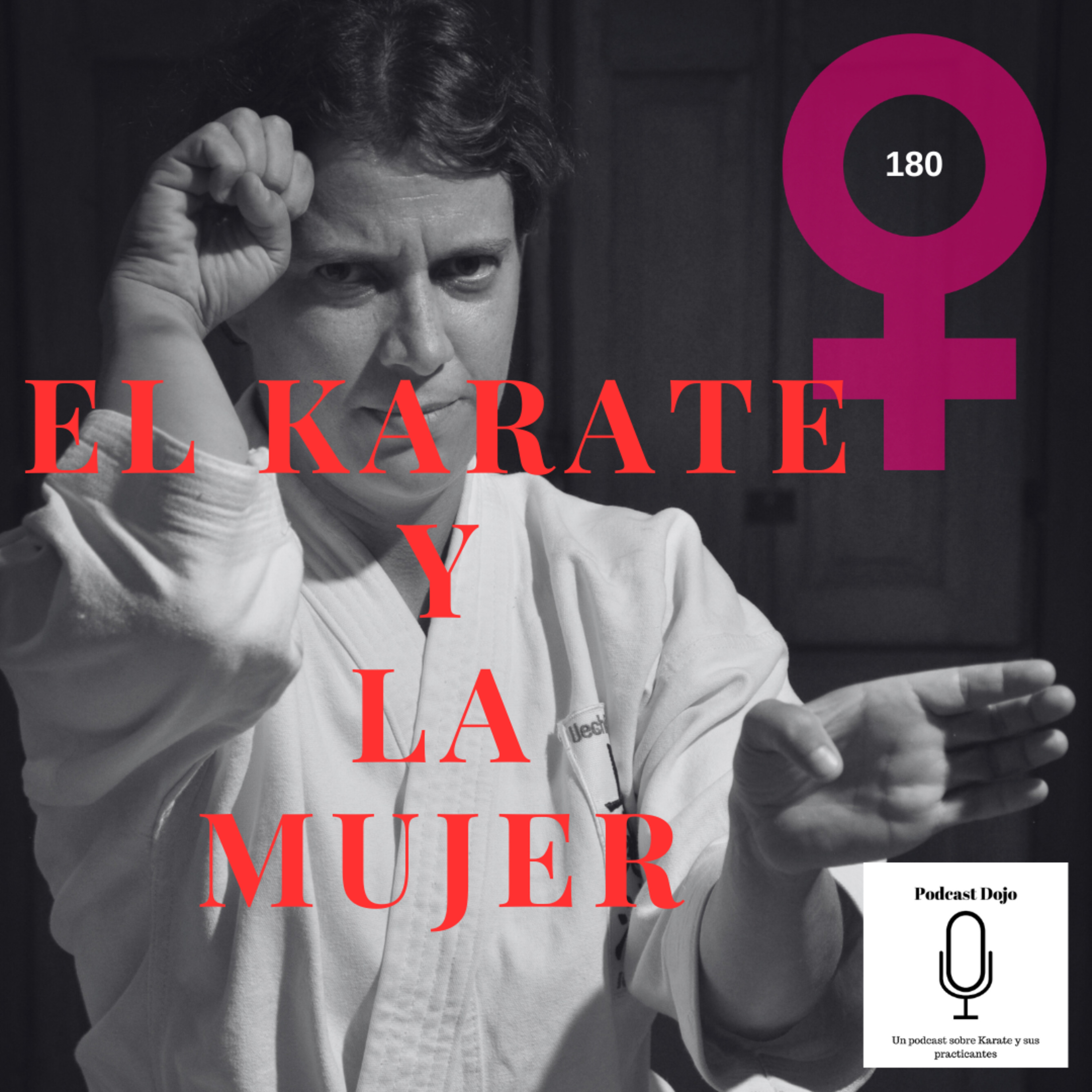 Podcast Dojo - Un podcast sobre Karate y sus practicantes
