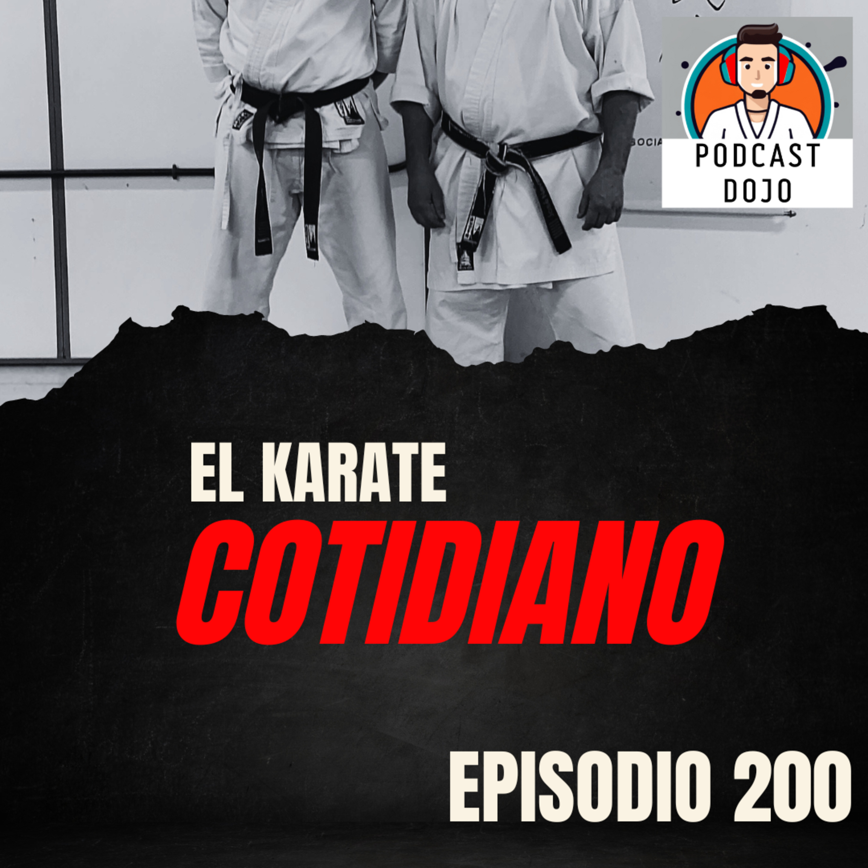 Podcast Dojo - Un podcast sobre Karate y sus practicantes