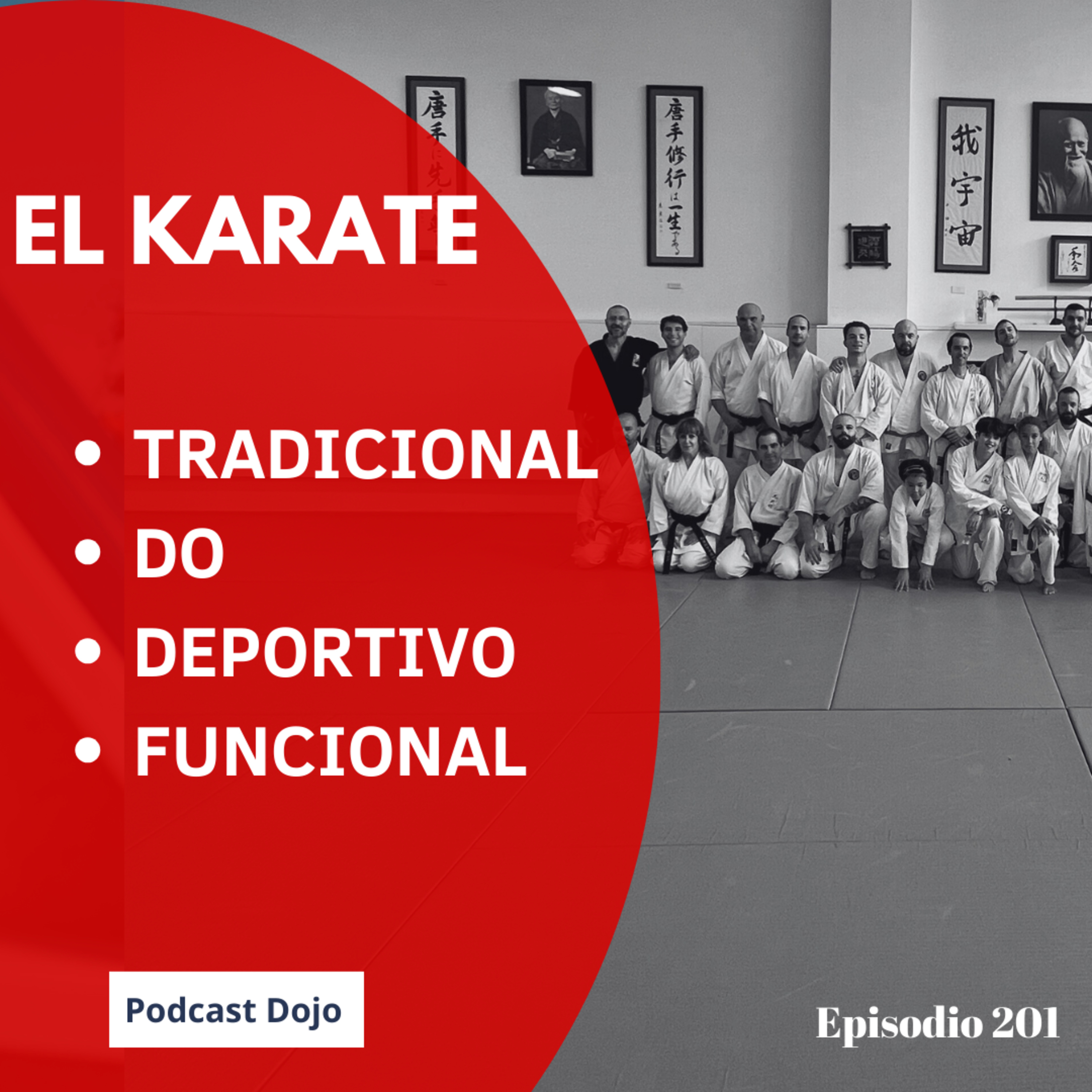Podcast Dojo - Un podcast sobre Karate y sus practicantes