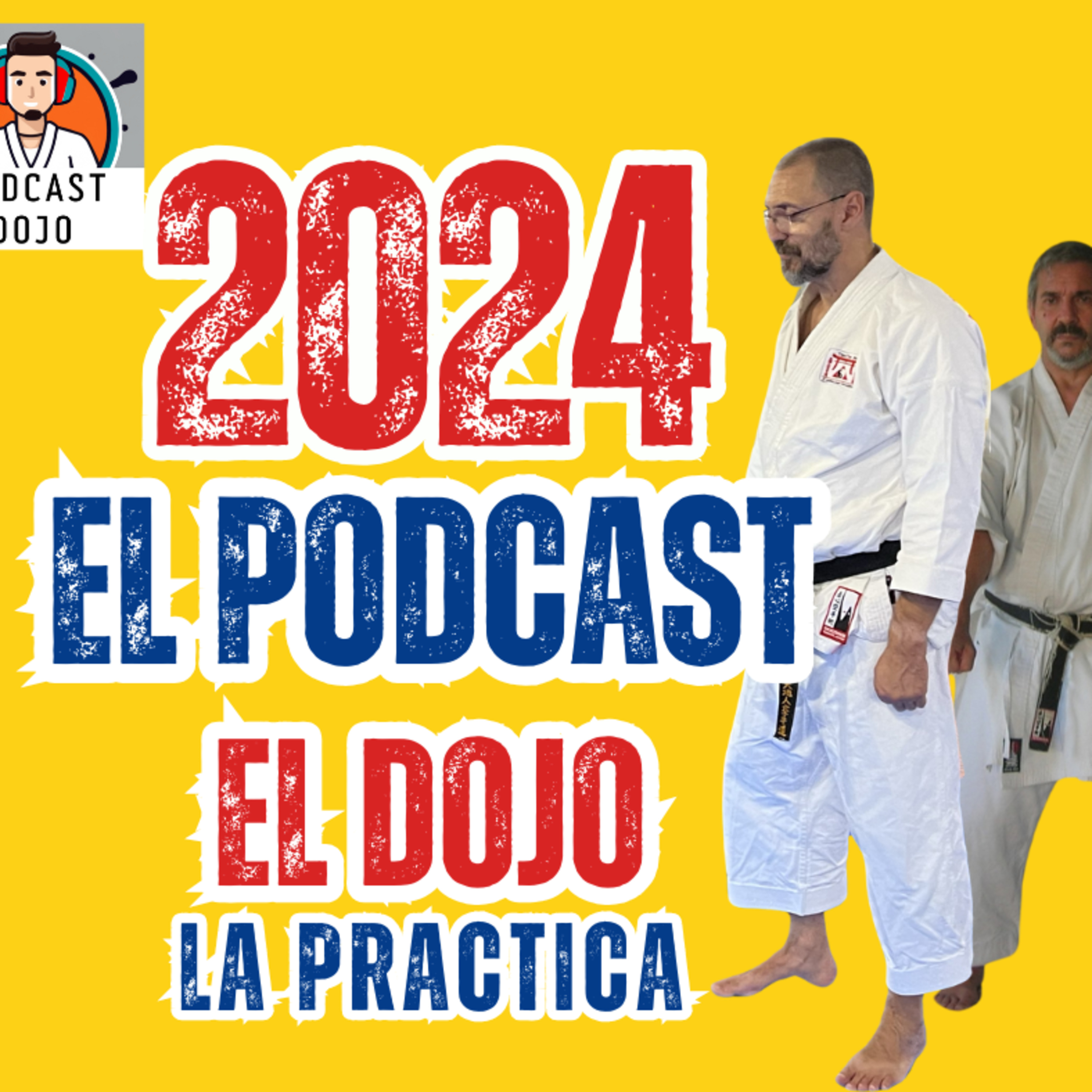 Podcast Dojo - Un podcast sobre Karate y sus practicantes