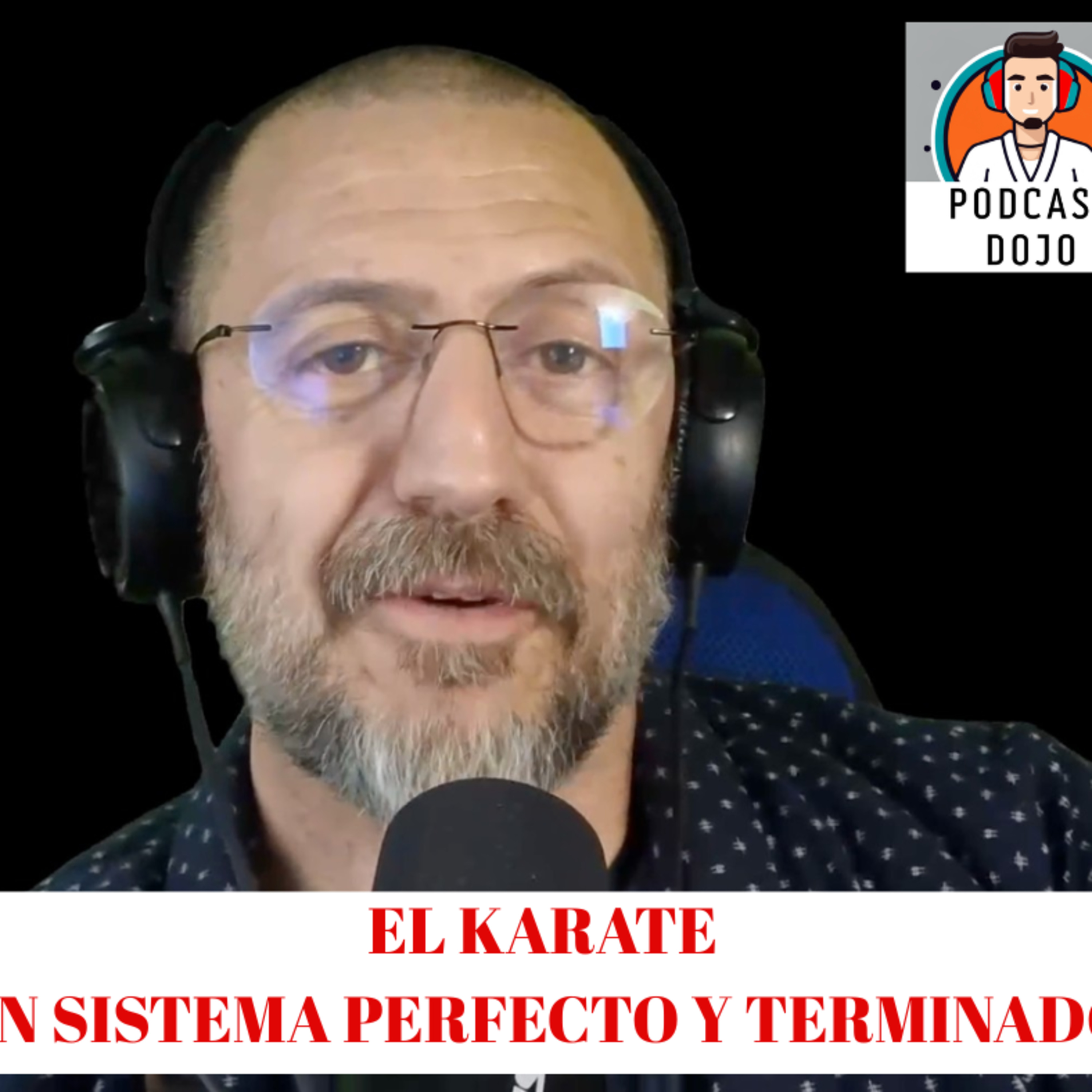 El Karate ¿Un sistema terminado y perfecto?