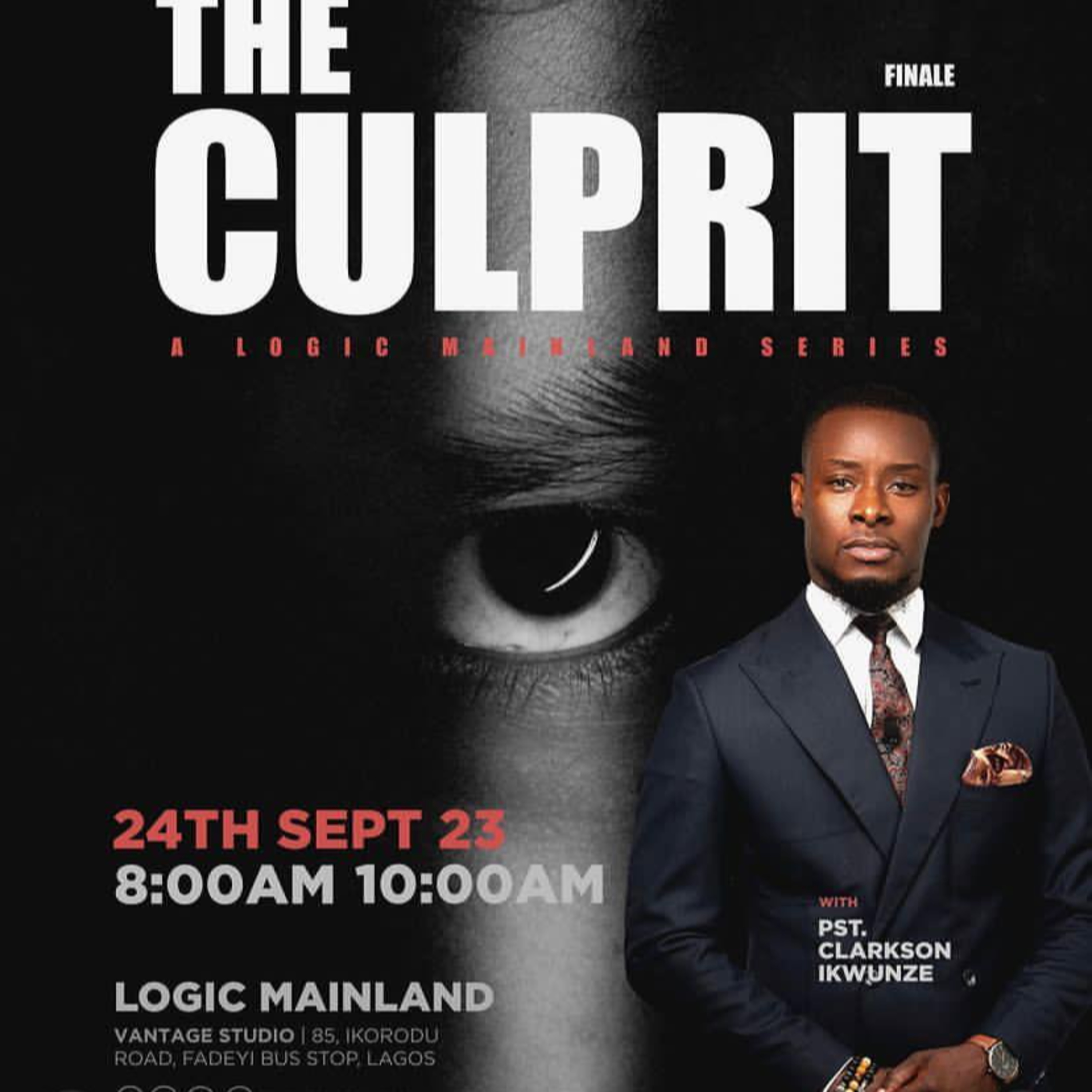 THE CULPRIT | THE FINALE | CLARKSON IKWUNZE | THE LOGIC CHURCH episode artwork