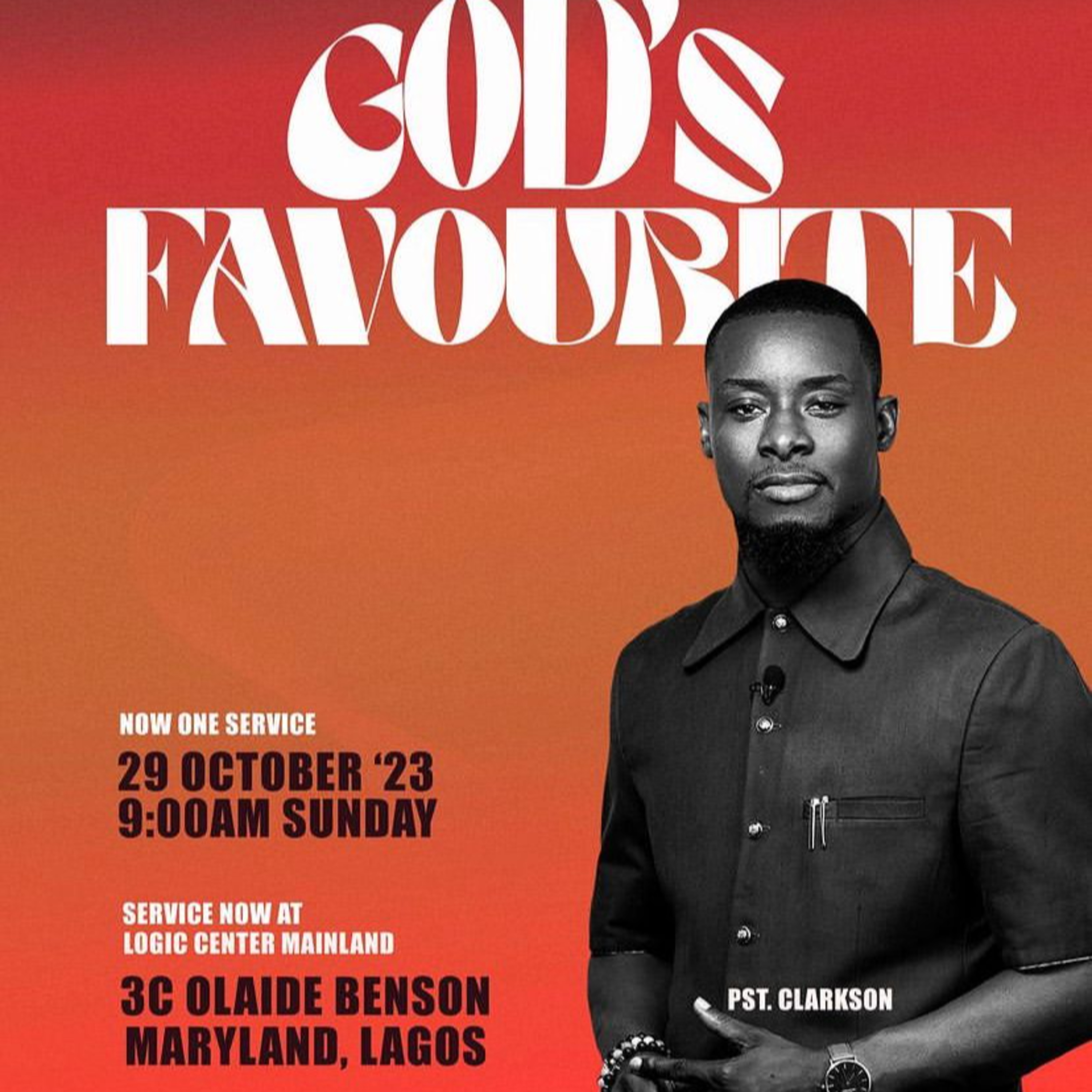GOD'S FAVOURITE | CLARKSON IKWUNZE | THE LOGIC CHURCH episode artwork