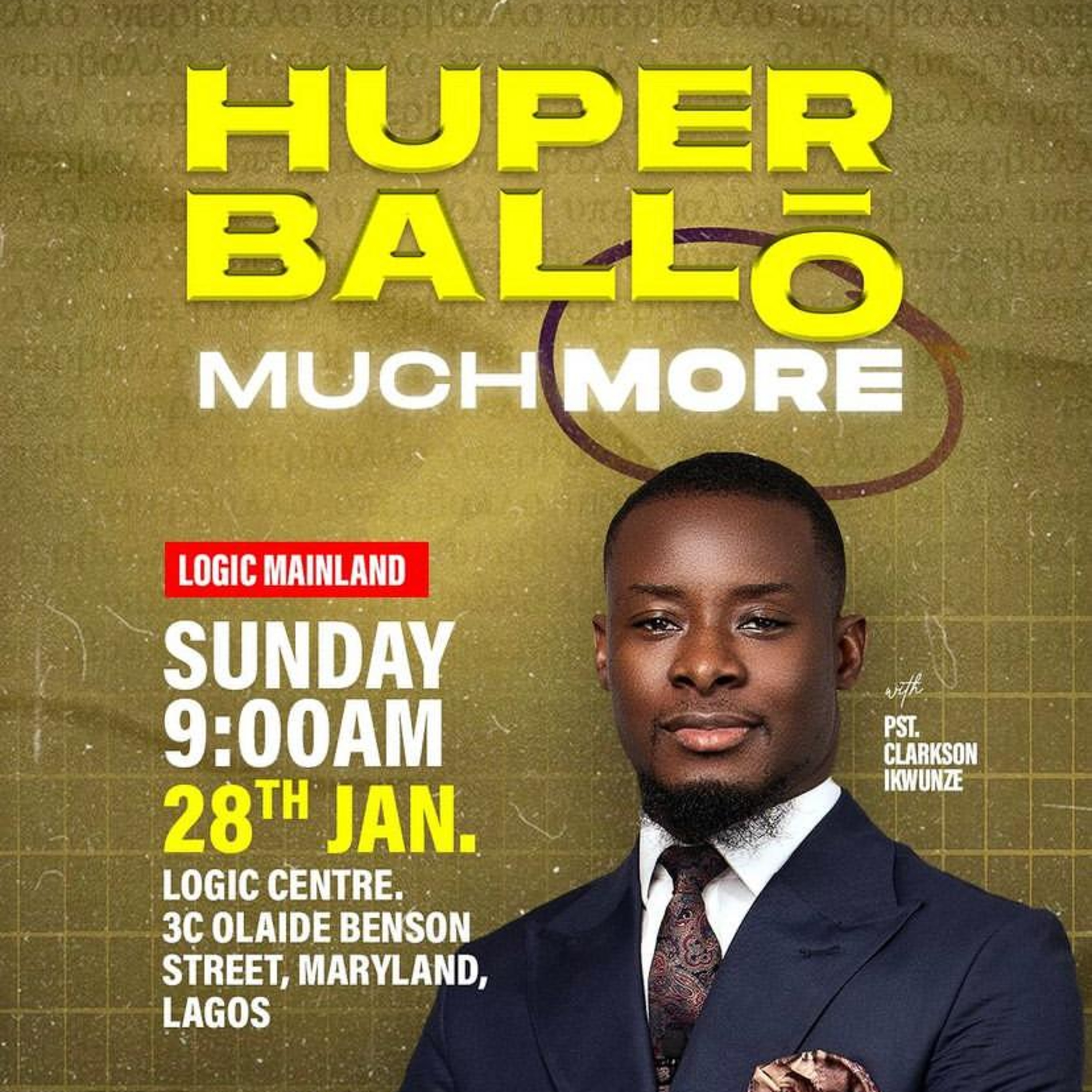 HUPERBALLO (MUCH MORE) | REV. CLARKSON IKWUNZE | THE LOGIC CHURCH episode artwork