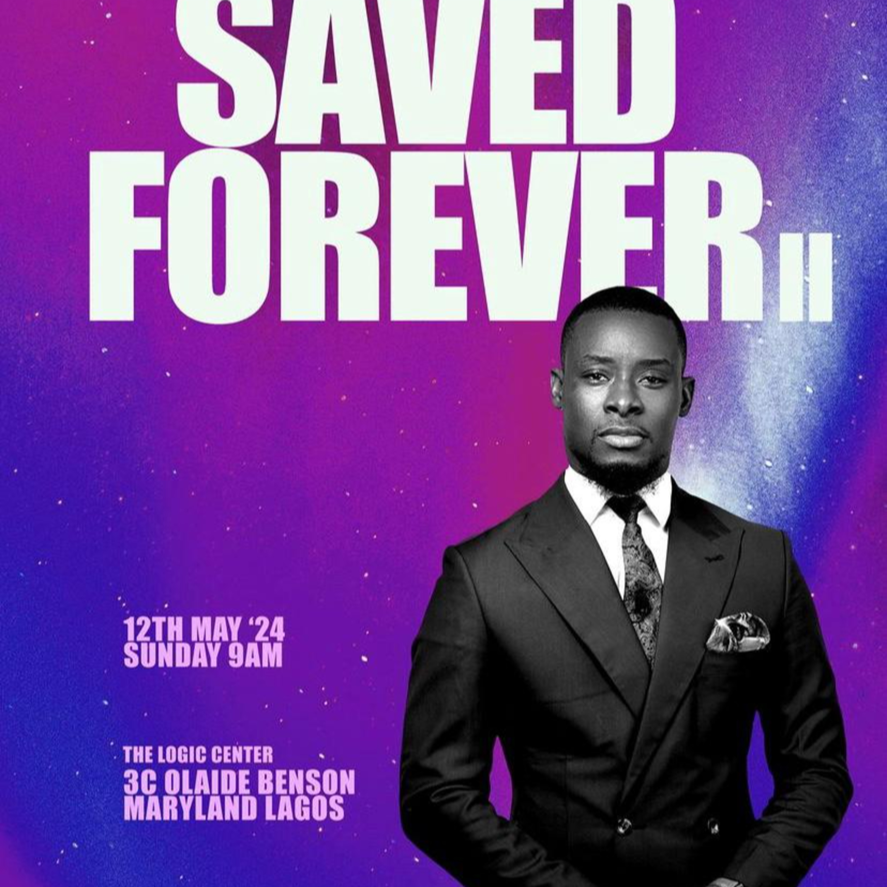 SAVED FOREVER 2 | REV'D CLARKSON IKWUNZE | THE LOGIC CHURCH | episode artwork