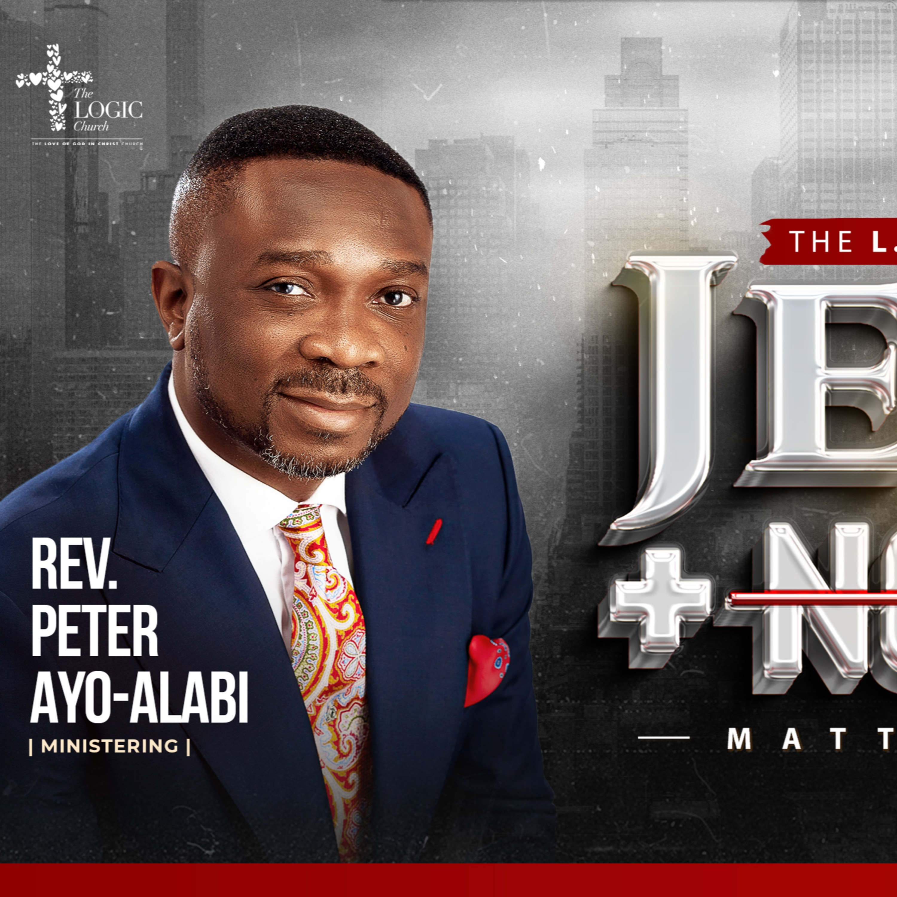 JESUS + NOTHING, DAY 3 | REV'D PETER AYO ALABI | THE LOGIC CHURCH episode artwork