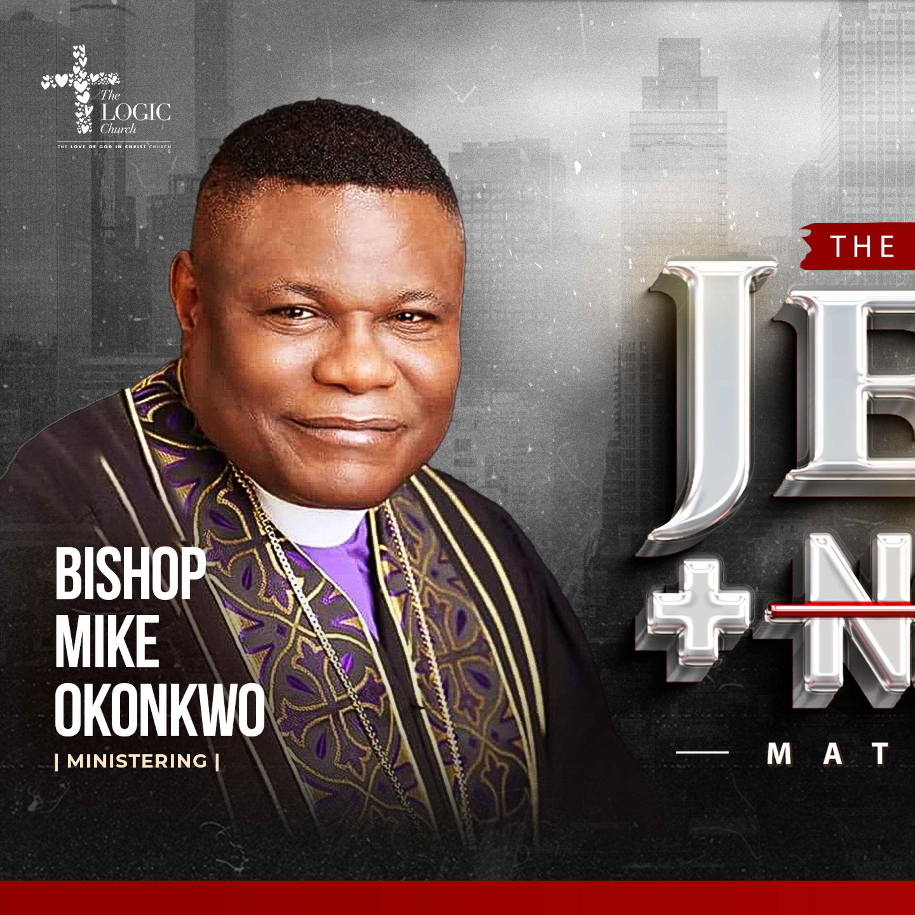 JESUS + NOTHING, DAY 4 | BISHOP MIKE OKONKWO | TRHE LOGIC CHURCH  episode artwork