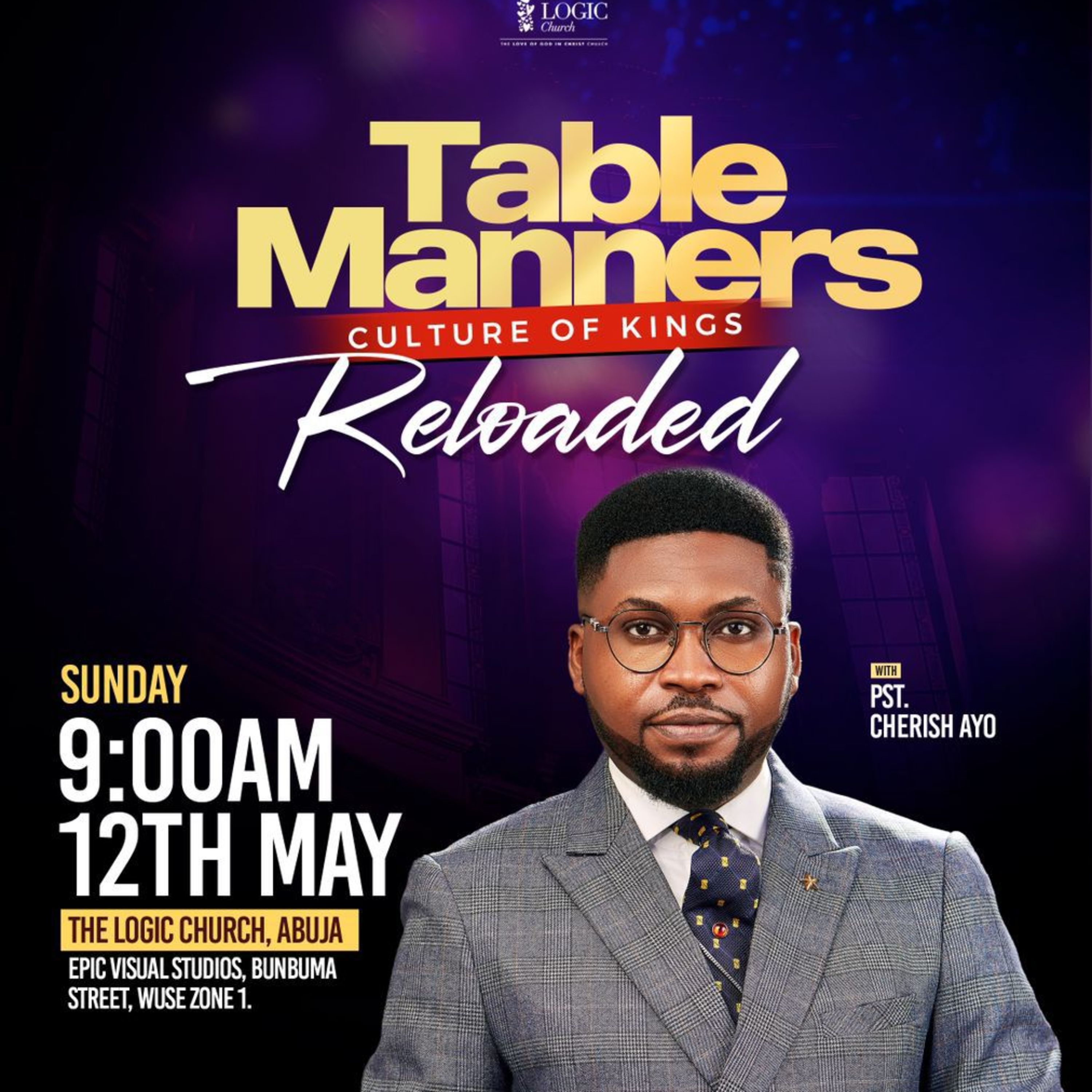 TABLE MANNERS RELOADED | CHERISH AYO | THE LOGIC CHURCH  episode artwork
