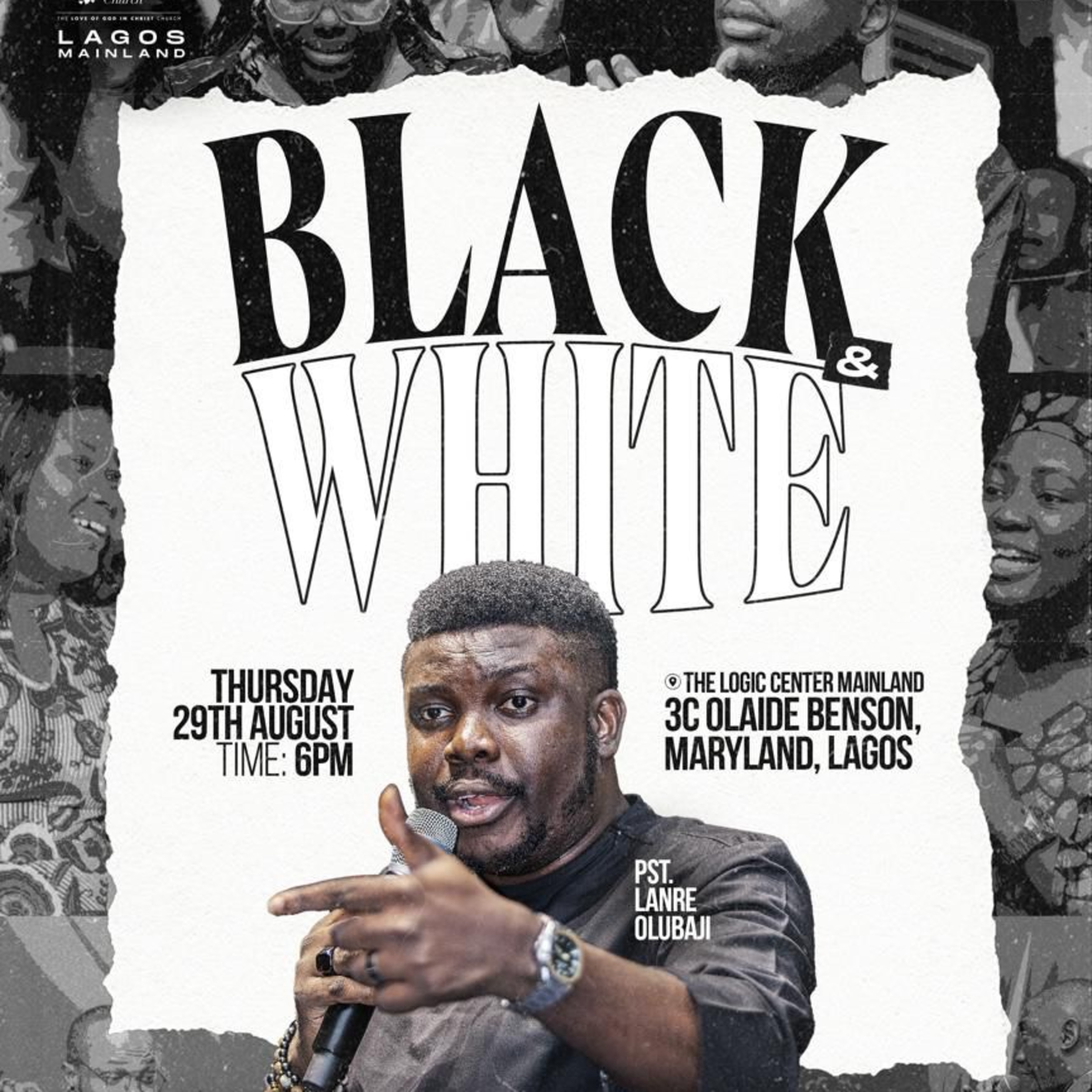 BLACK&WHITE | PASTOR LANRE OLUBAJI | THE LOGIC CHURCH episode artwork