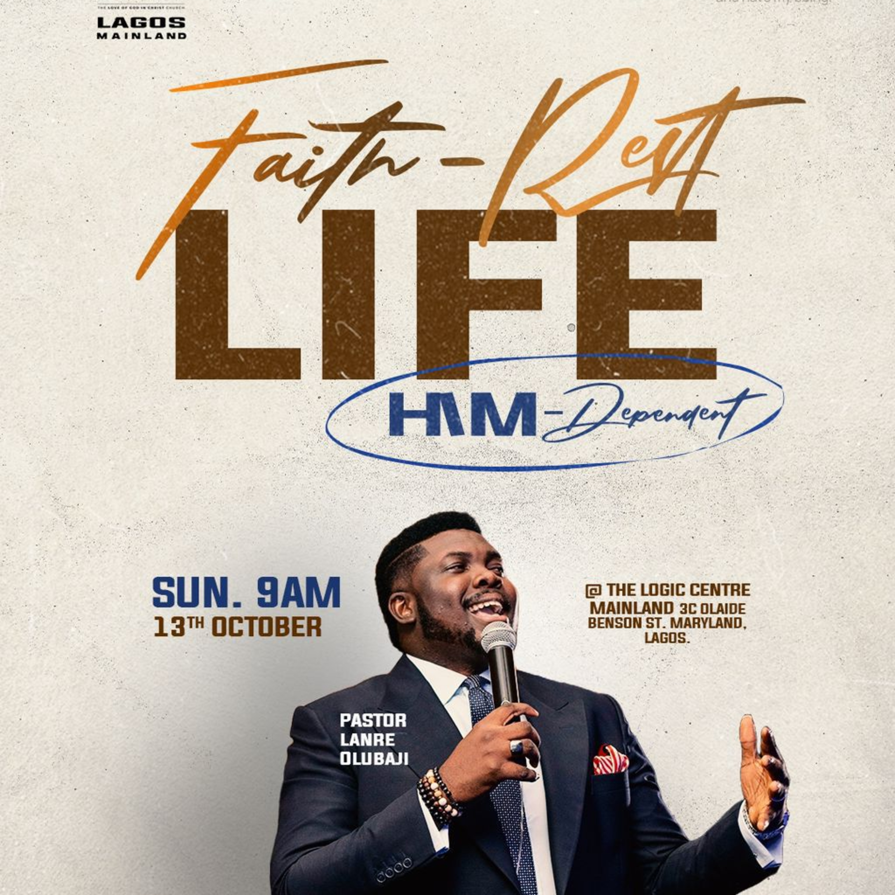 FAITH-REST LIFE { HIM-DEPENDENT} | PASTOR LANRE OLUBAJI | THE LOGIC CHURCH episode artwork