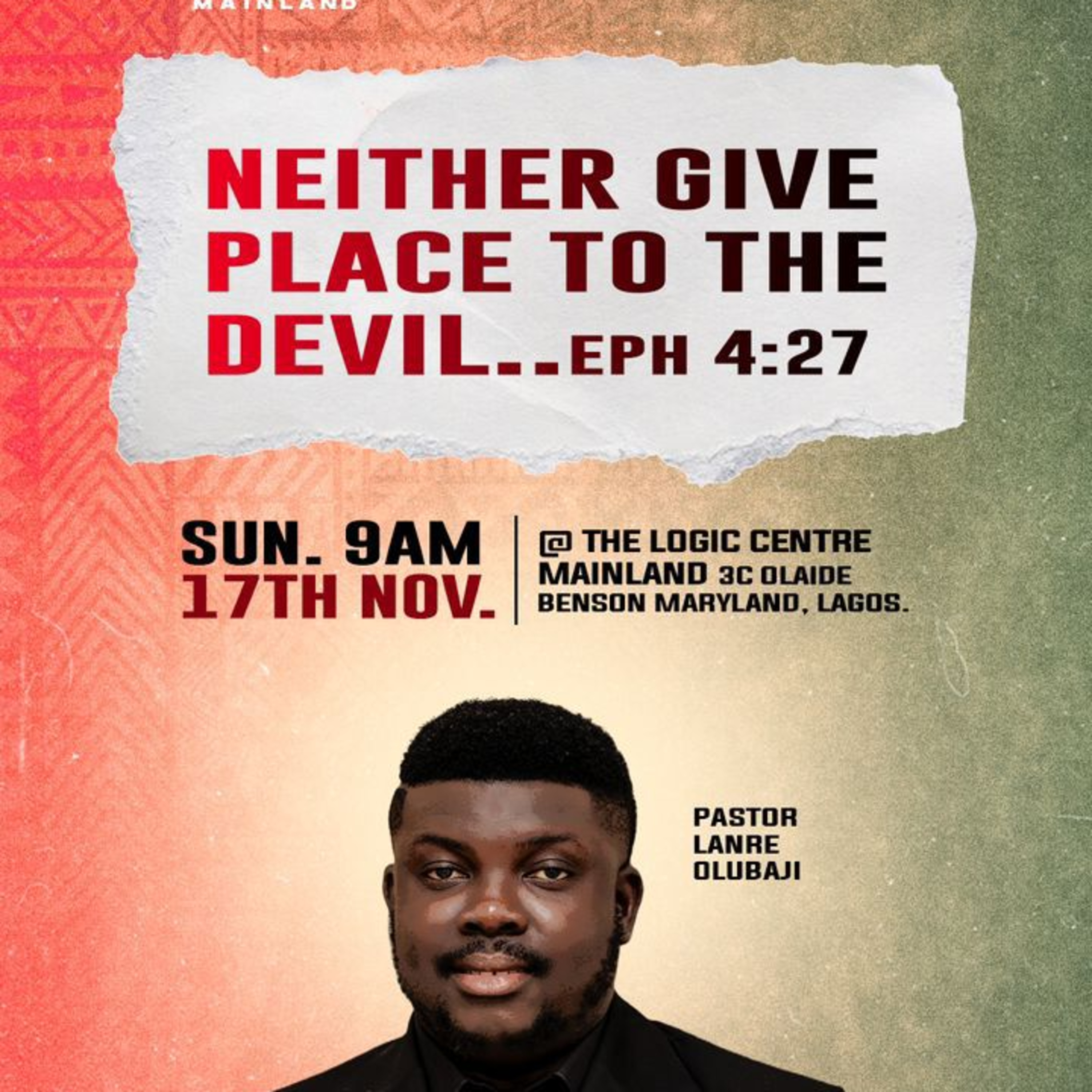 NEITHER GIVE PLACE FOR THE DEVIL (EPH. 4:27) | PASTOR LANRE OLUBAJI | THE LOGIC CHURCH  episode artwork