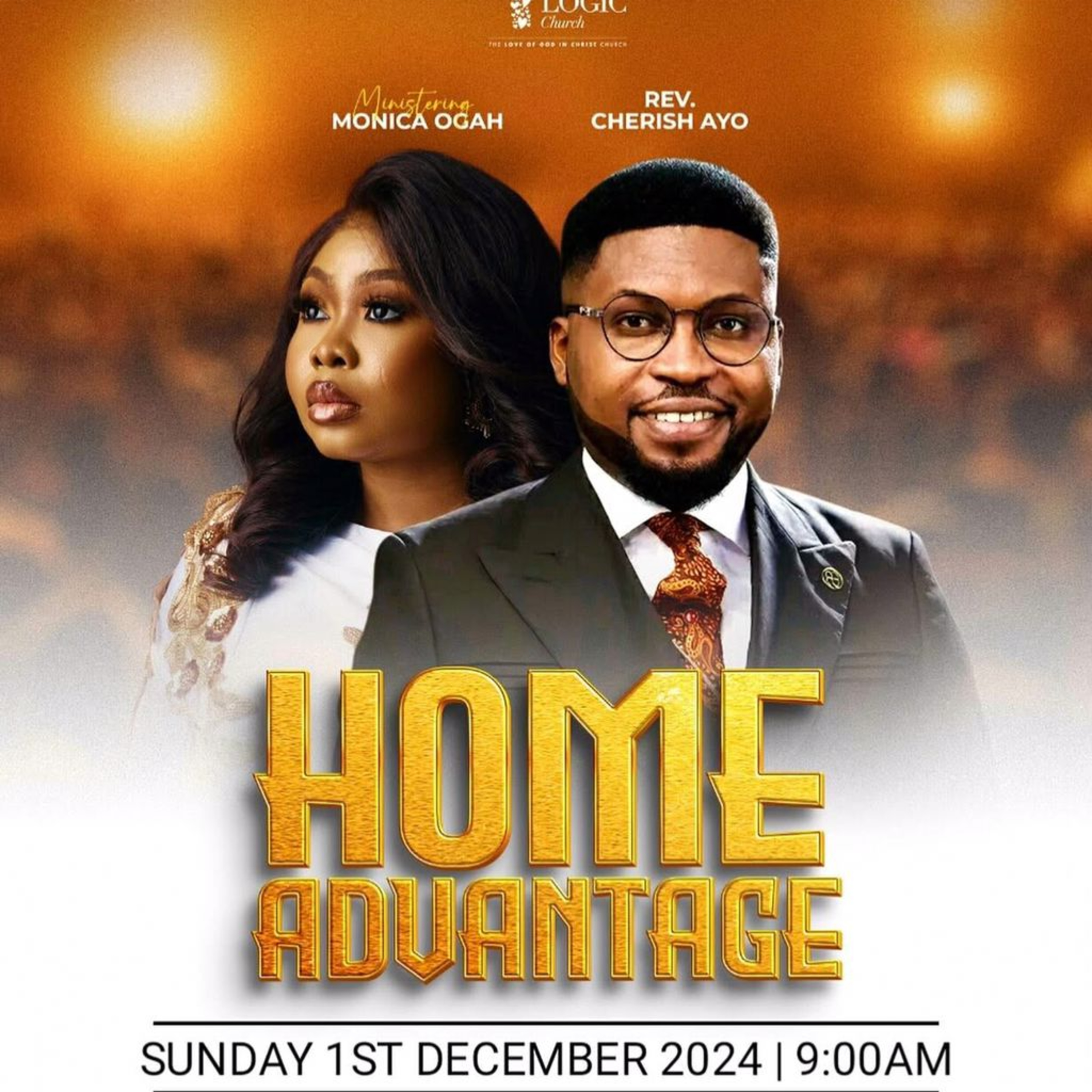 HOME ADVANTAGE | REV'D CHERISH AYO | THE LOGIC CHURCH  episode artwork