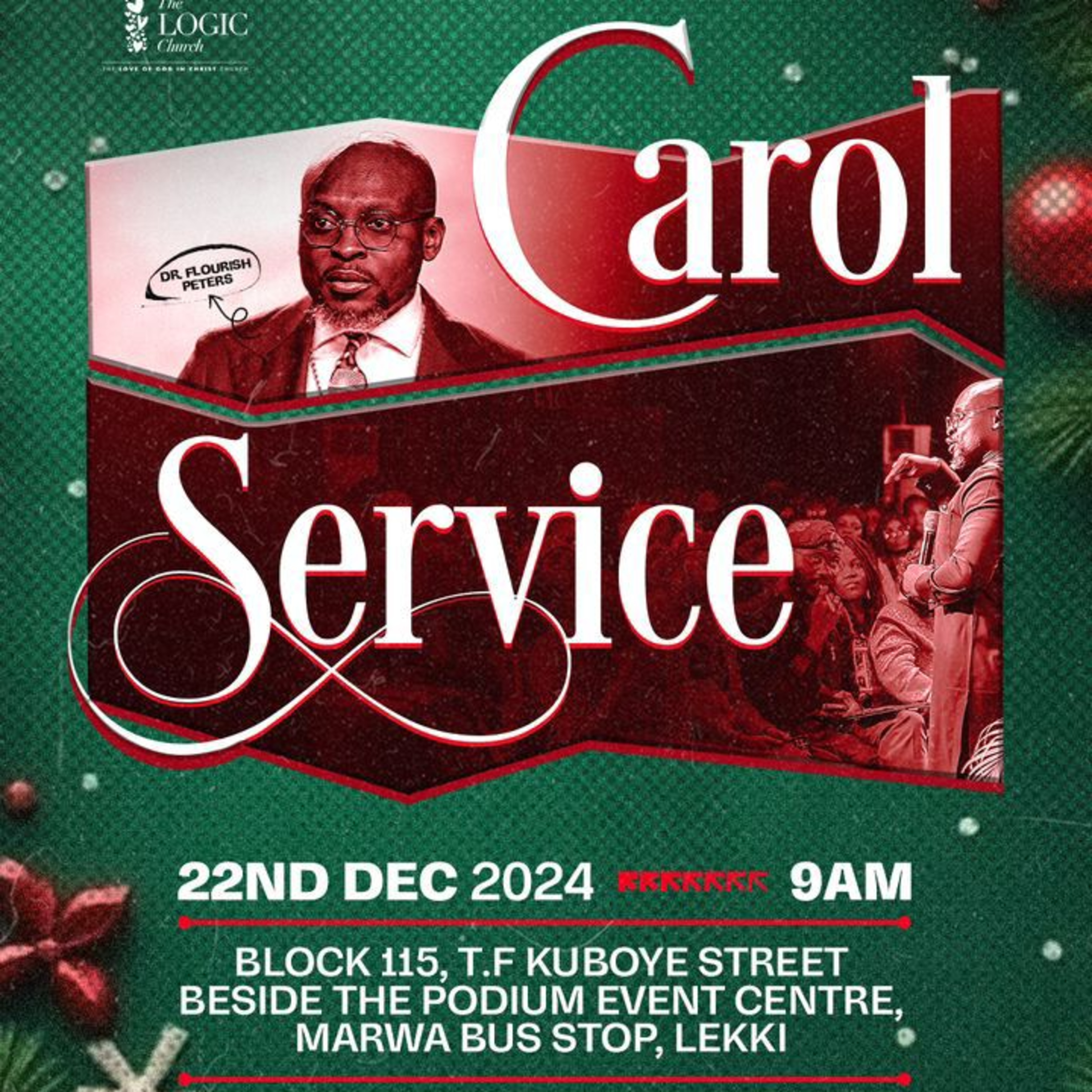 CHRSTMAS CAROL SERVICE | DR. FLOURISH PETERS | THE LOGIC CHURCH episode artwork