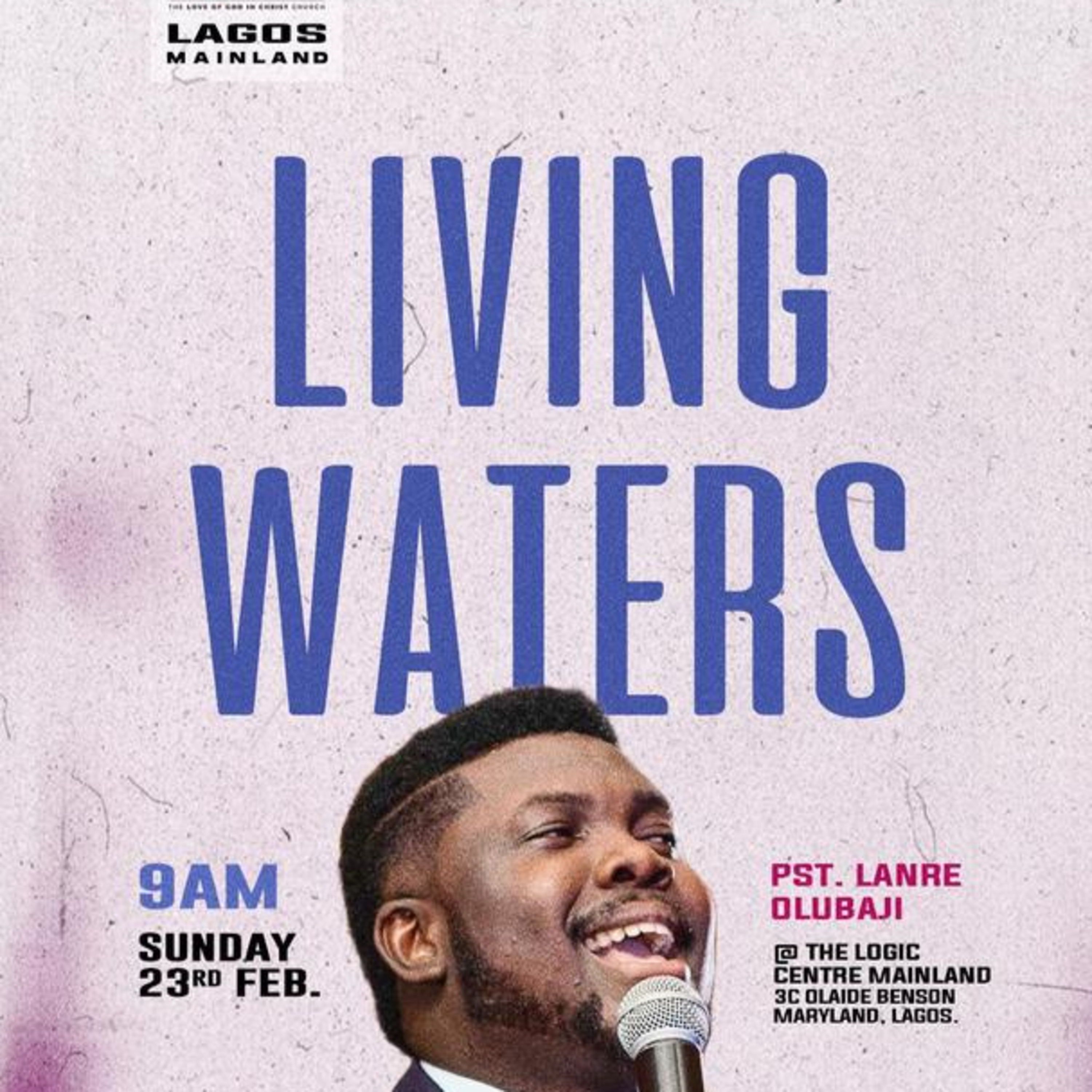 LIVING WATERS | PASTOR LANRE OLUBAJI | THE LOGIC CHURCH episode artwork