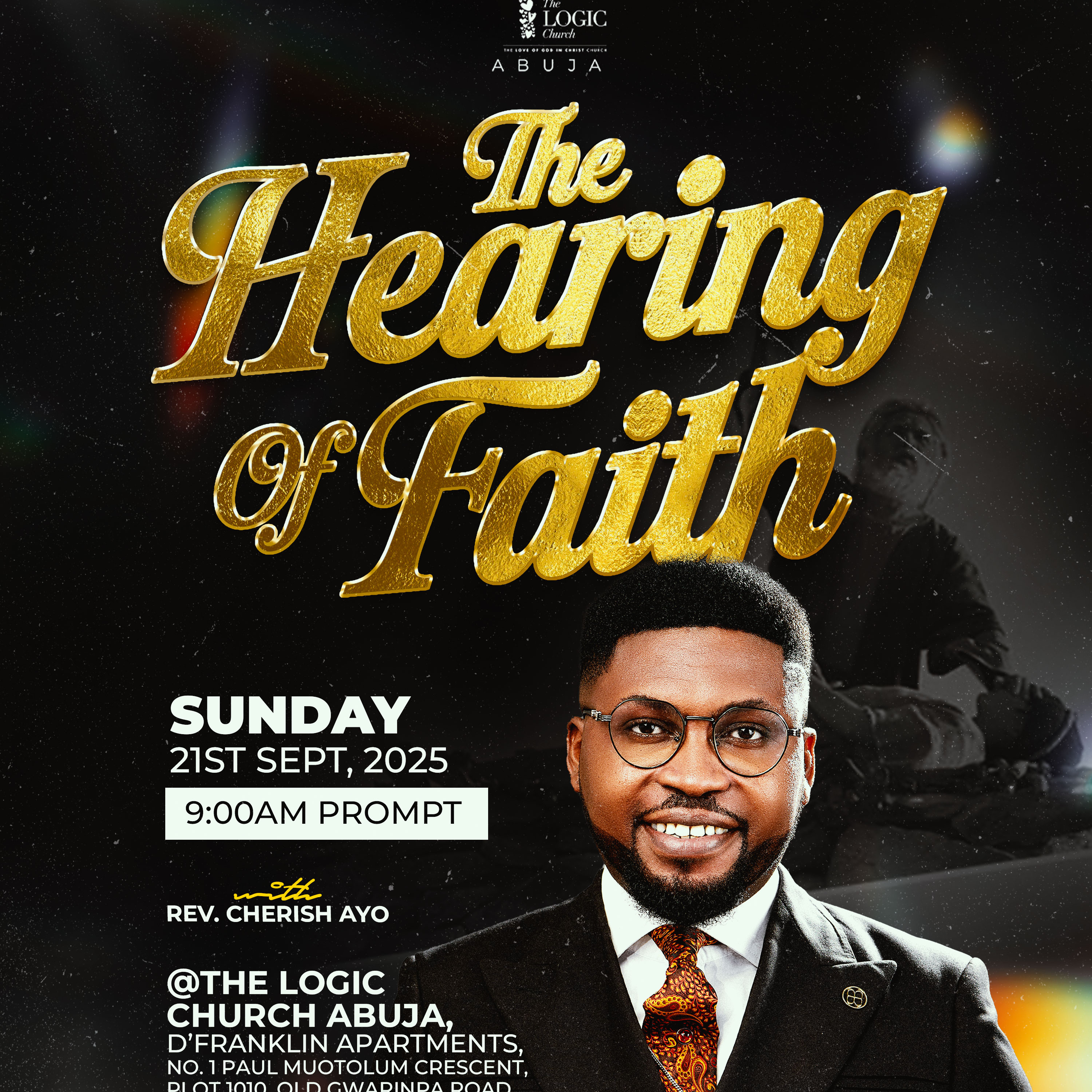 THE HEARING OF FAITH | REV. CHERISH AYO | THE LOGIC CHURCH | FCT, ABUJA episode artwork